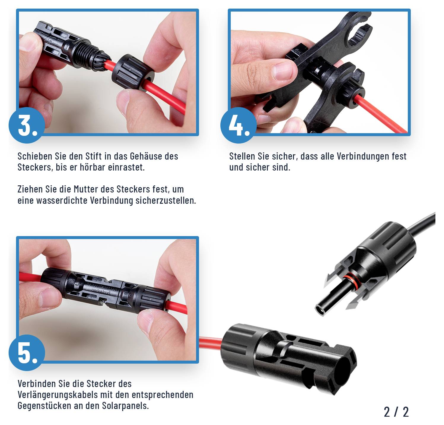 Schritt 3: Stecken Sie den Stift ein, bis er einrastet.<br>Schritt 4: Stellen Sie sicher, dass er sicher sitzt.<br>Schritt 5: Verbinden Sie die Kabel mit den Solarpanel-Buchsen.