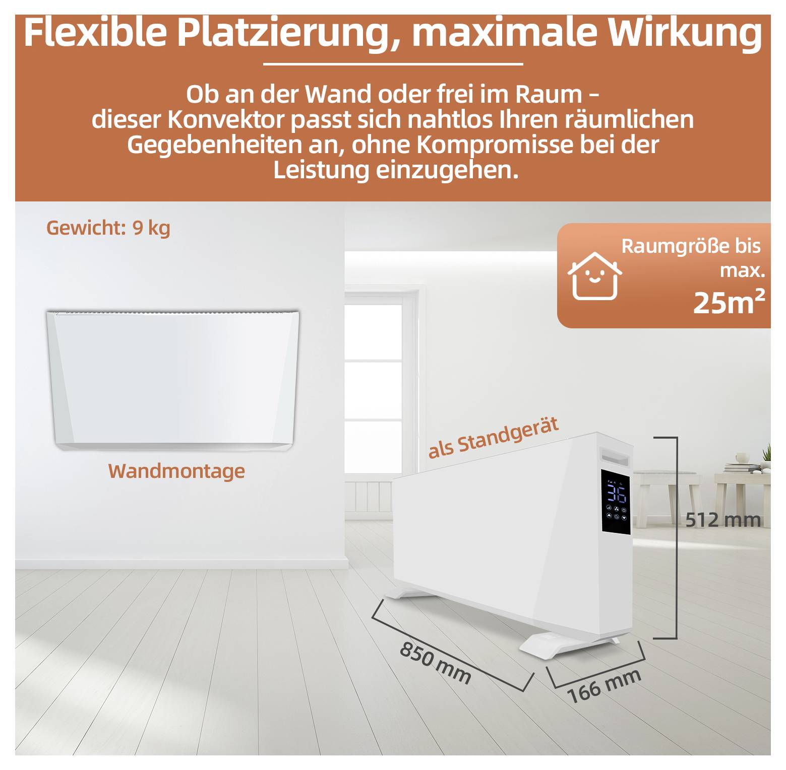 Ein weißer Konvektionsheizkörper, hervorgehoben für flexible Positionierung, geeignet für Räume bis zu 25 m², mit einem Gewicht von 9 kg, mit angegebenen Abmessungen.
