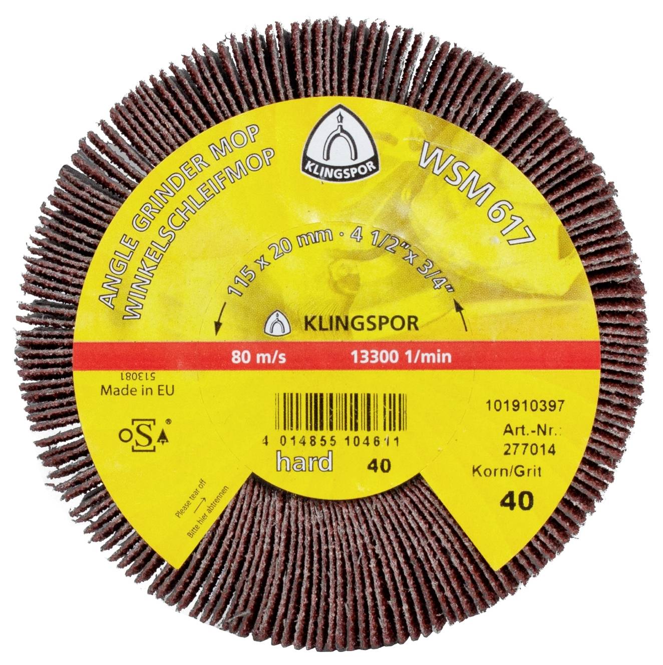 Ein brauner Winkelschleifer-Mop mit einer Größe von 115 x 20 mm für harte Oberflächen. Etikett liest 'Klingspor WSM 617', 80 m/s, 13300 1/min, Korn 40. Hergestellt in der EU.