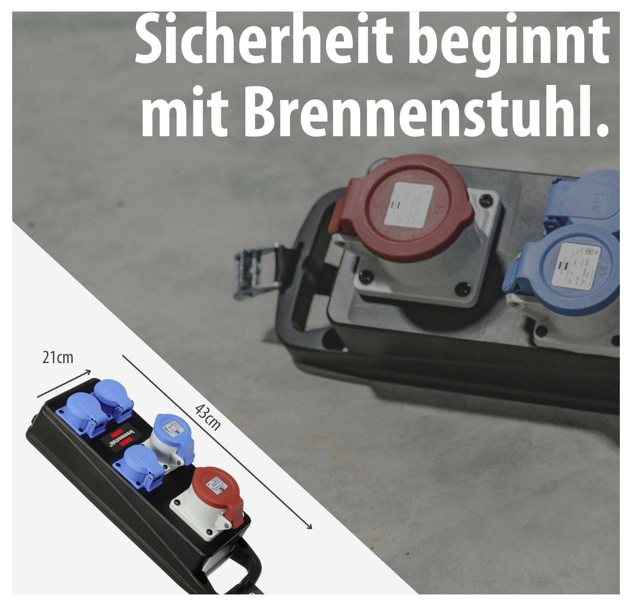 Werbegrafik mit Steckdosenleiste und dem Text 'Sicherheit beginnt mit BrennstuhI.'; unten links ist die Leiste mit Maßen 21 cm und 43 cm abgebildet.