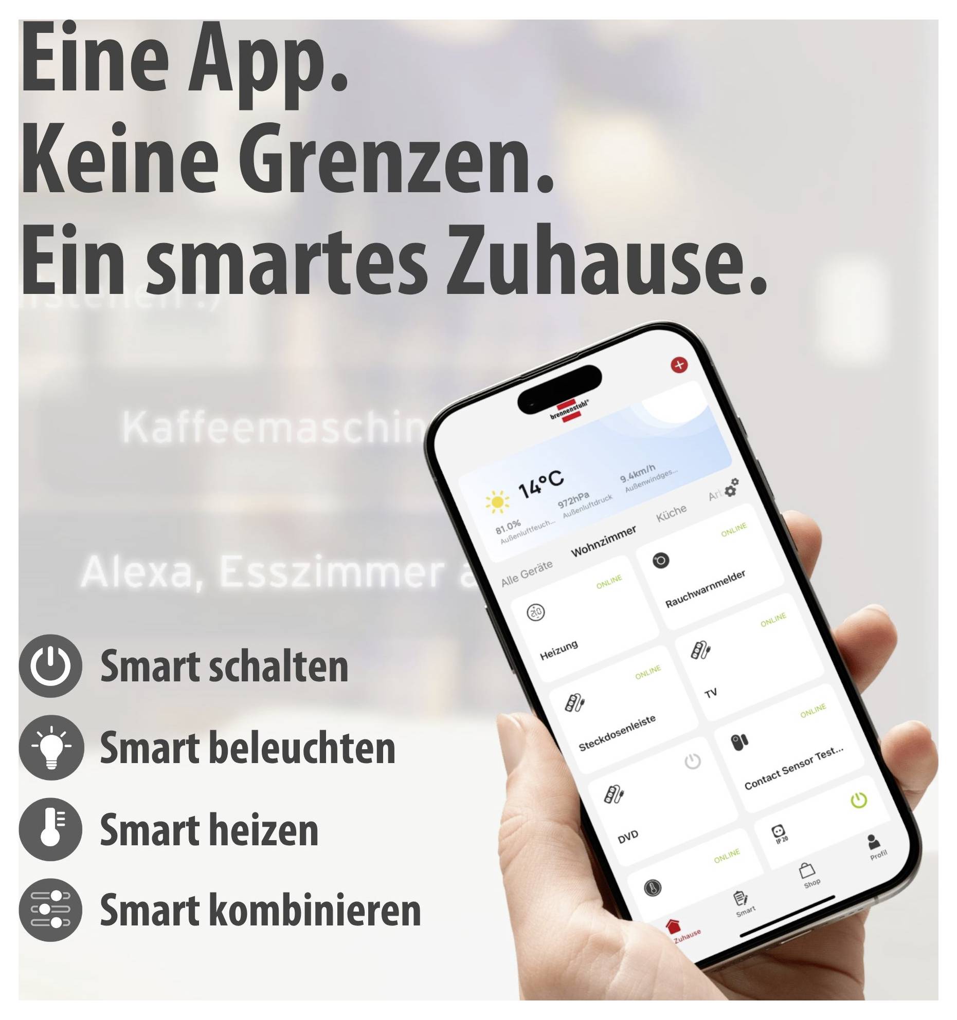 Werbeanzeige für eine Smart-Home-App: Hand hält Smartphone mit Steuerung für Geräte wie Licht und Heizung; Text: 'Eine App. Keine Grenzen. Ein smartes Zuhause.'