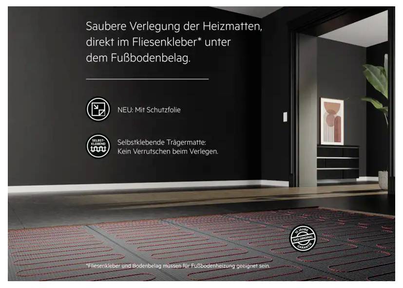 Das Bild zeigt einen Raum mit Heizmatten, die direkt im Fliesenkleber unter dem Fußboden verlegt sind. Text informiert über Schutzfolie und selbstklebende Trägermatte.