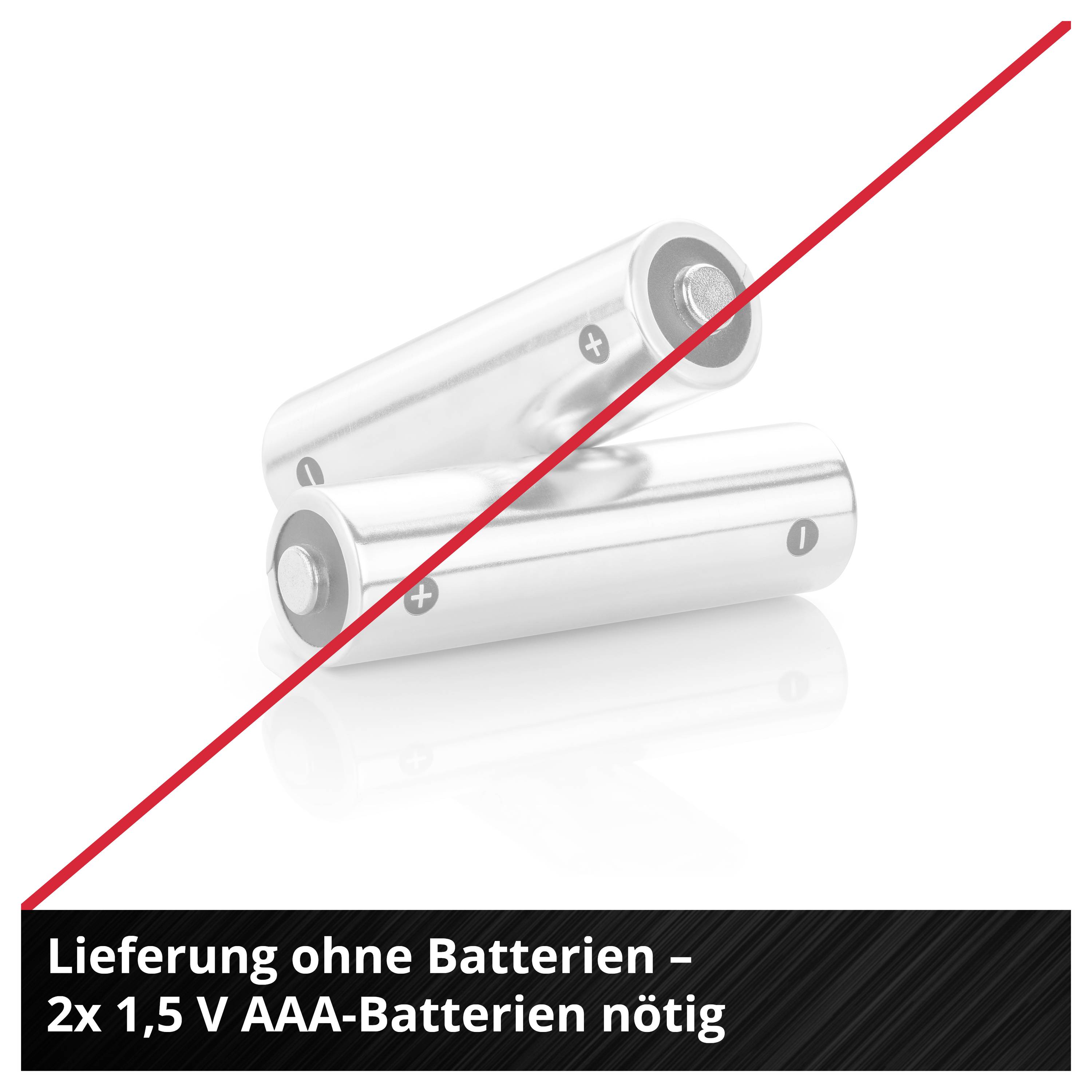 'Lieferung ohne Batterien – 2x 1,5 V AAA-Batterien nötig'. Zwei AAA-Batterien, durchgestrichenes Symbol, deutet an, dass sie nicht enthalten sind.