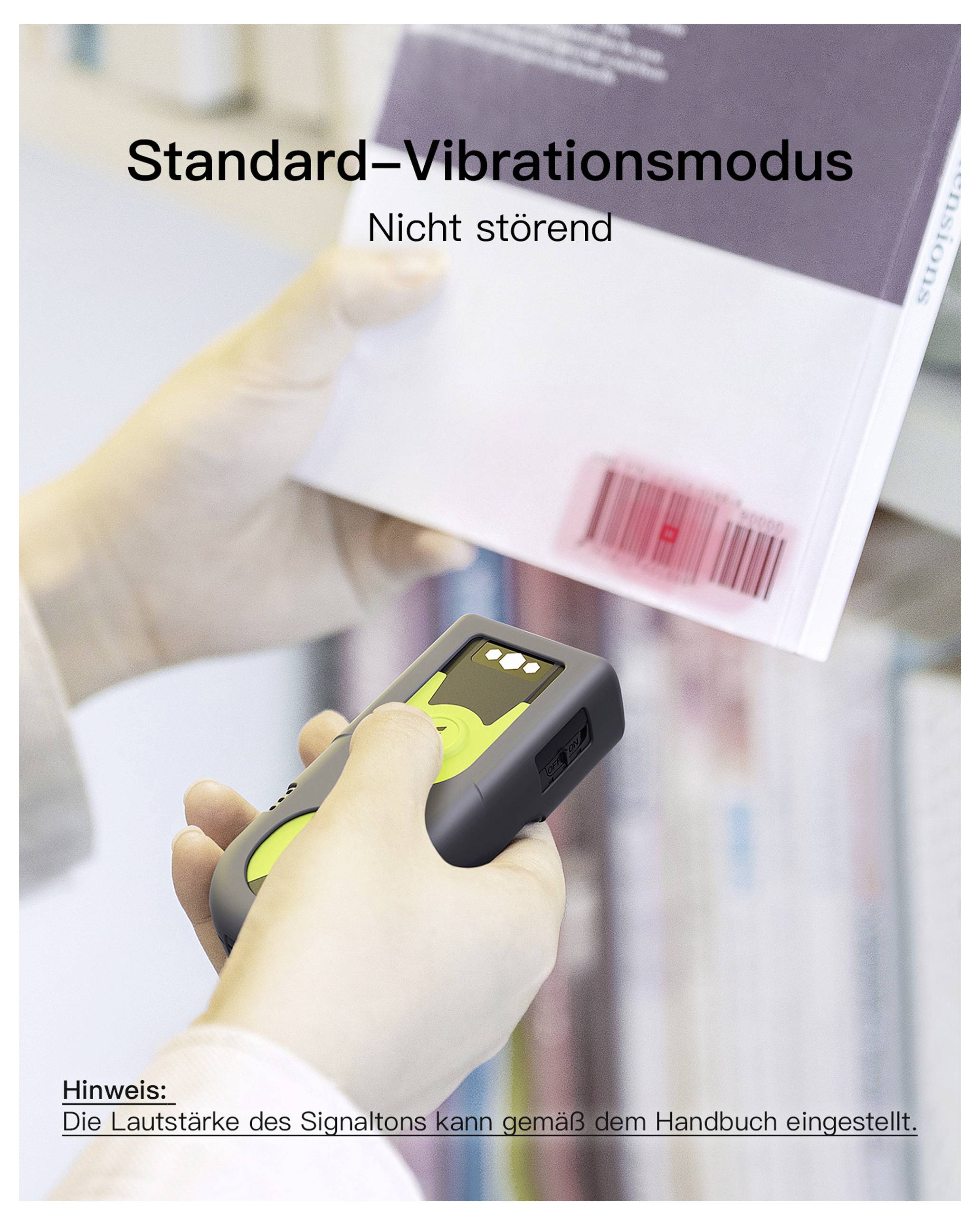 Eine Person scannt einen Buchstrichcode mit einem tragbaren Scanner. Der Text lautet „Standard-Vibrationsmodus - Nicht störend