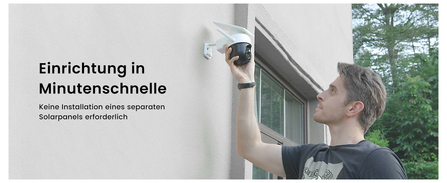 Ein Mann, der eine Außensicherheitskamera an einer Wand installiert. Der Text lautet: Installation in Minutenschnelle. Keine Installation eines separaten Solarpanels erforderlich.