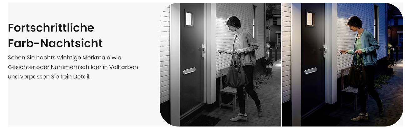 'Fortschrittliche Farb-Nachtsicht' mit zwei Bildern: links ein dunkel beleuchteter Türrahmen in Schwarz-Weiß; rechts eine Person, die die Tür in Farbe aufschließt.