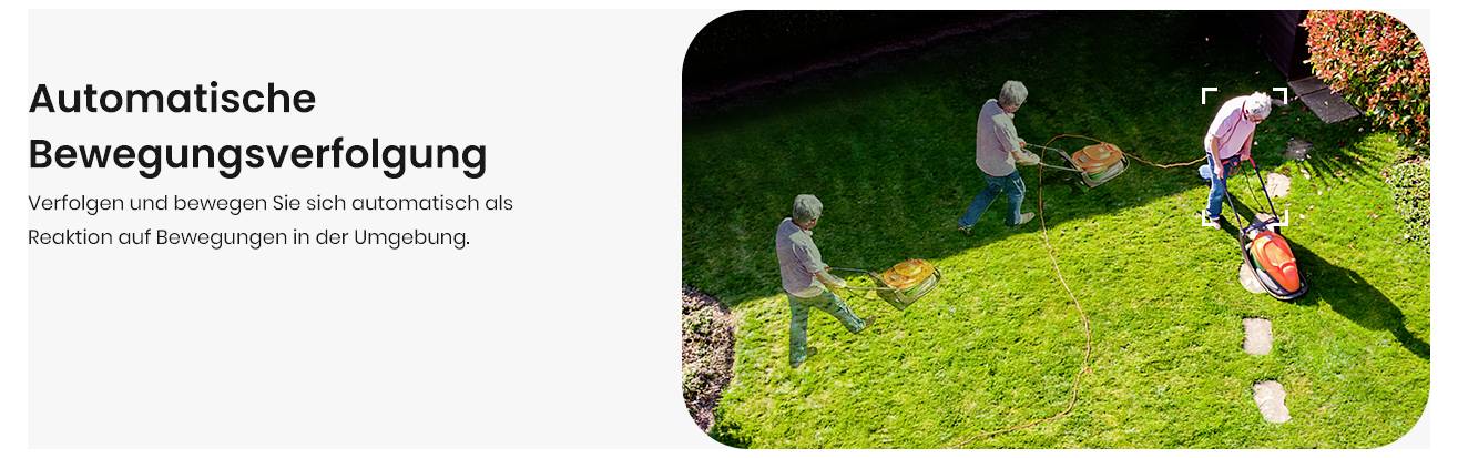 'Automatische Bewegungsverfolgung' auf der linken Seite; Bild auf der rechten Seite zeigt zwei Personen mit Gartenarbeitsgeräten, die die Bewegung automatisch verfolgen.