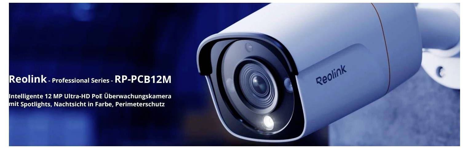 Überwachungskamera Reolink Professional Series, Modell RP-PCB12M, 12 MP UltraHD, mit Spotlight, Nachtsicht, Perimeterschutz.