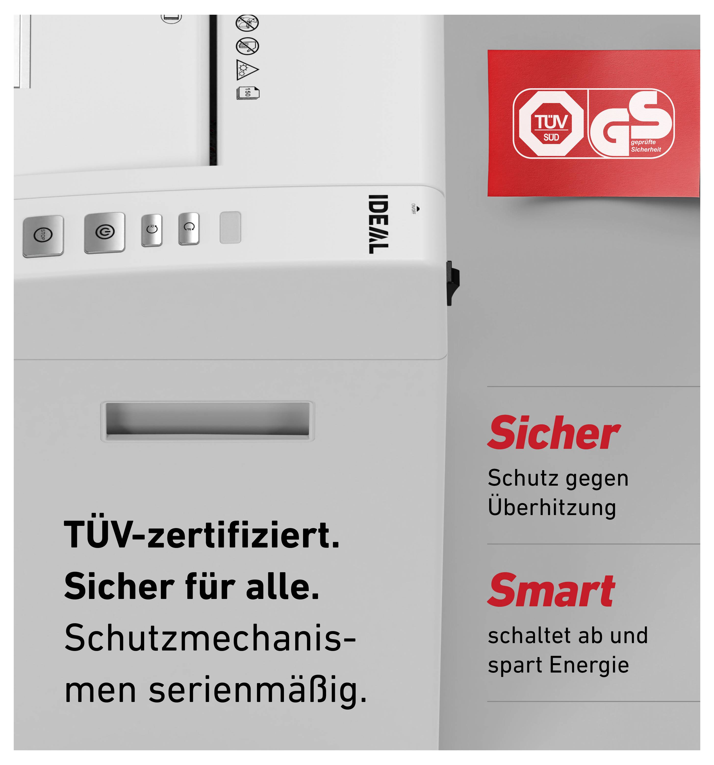 Dokumentenshredder mit TÜV-Zertifizierung. Sicher: Schutz gegen Überhitzung. Smart: Automatische Abschaltung zur Energieeinsparung.