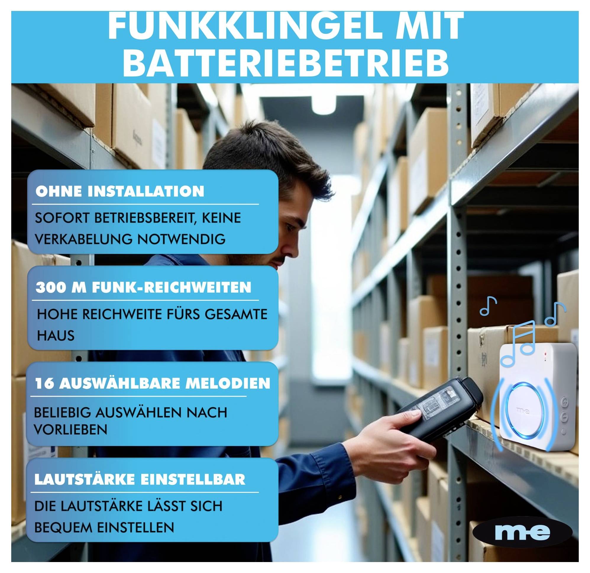 Eine Person inspiziert ein Gerät in einem Lagerbereich. Text auf dem Bild hebt Funktionen hervor: drahtlose Türklingel, einfache Installation, große Reichweite, 16 Melodien, einstellbare Lautstärke.