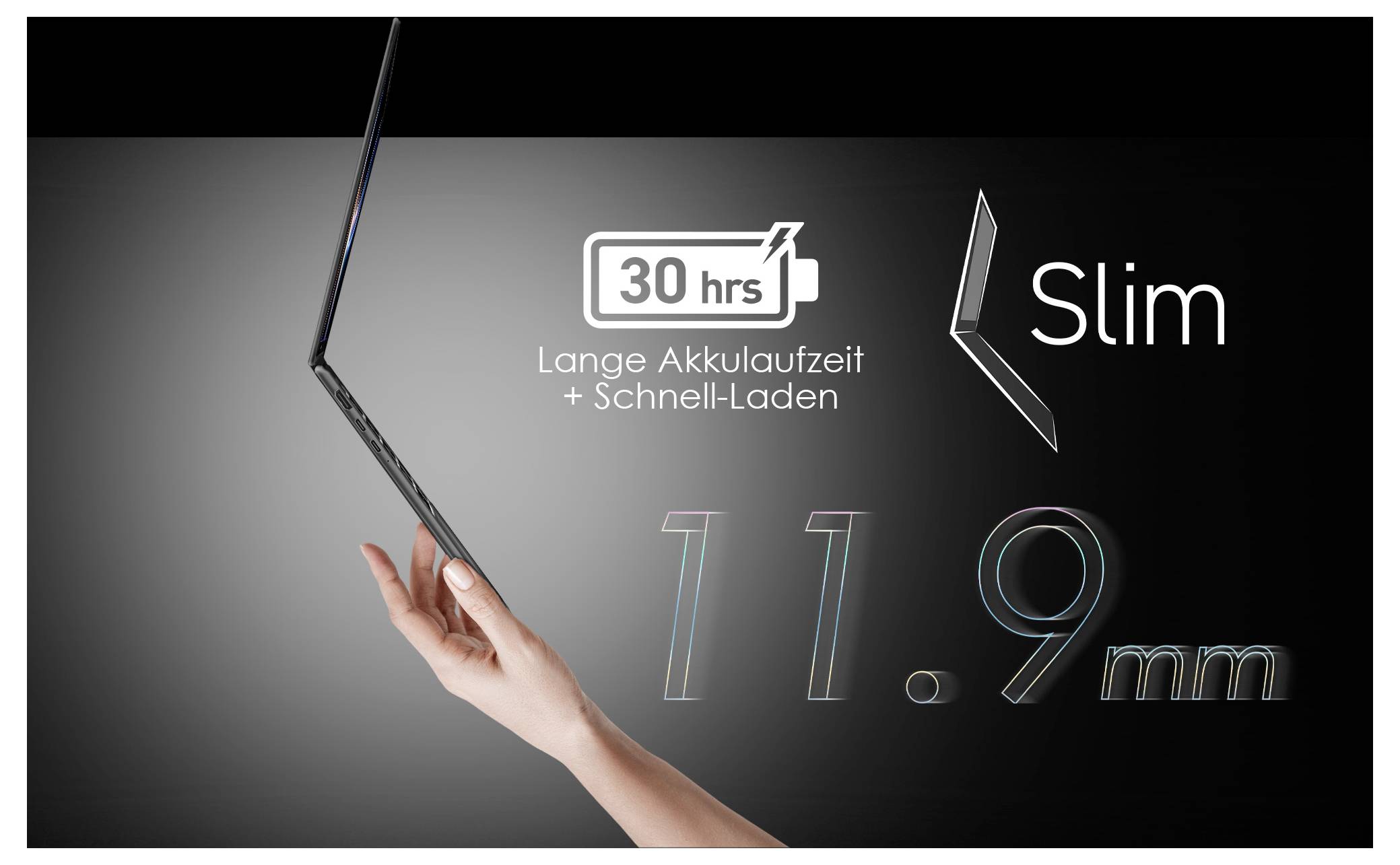 Eine Hand hält einen dünnen Laptop in Seiten- und Rückansicht. Der Text lautet „30 Stunden