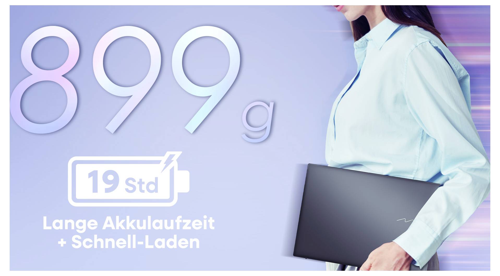 Eine Person in einem hellblauen Hemd hält einen dünnen Laptop; der Text lautet „899g