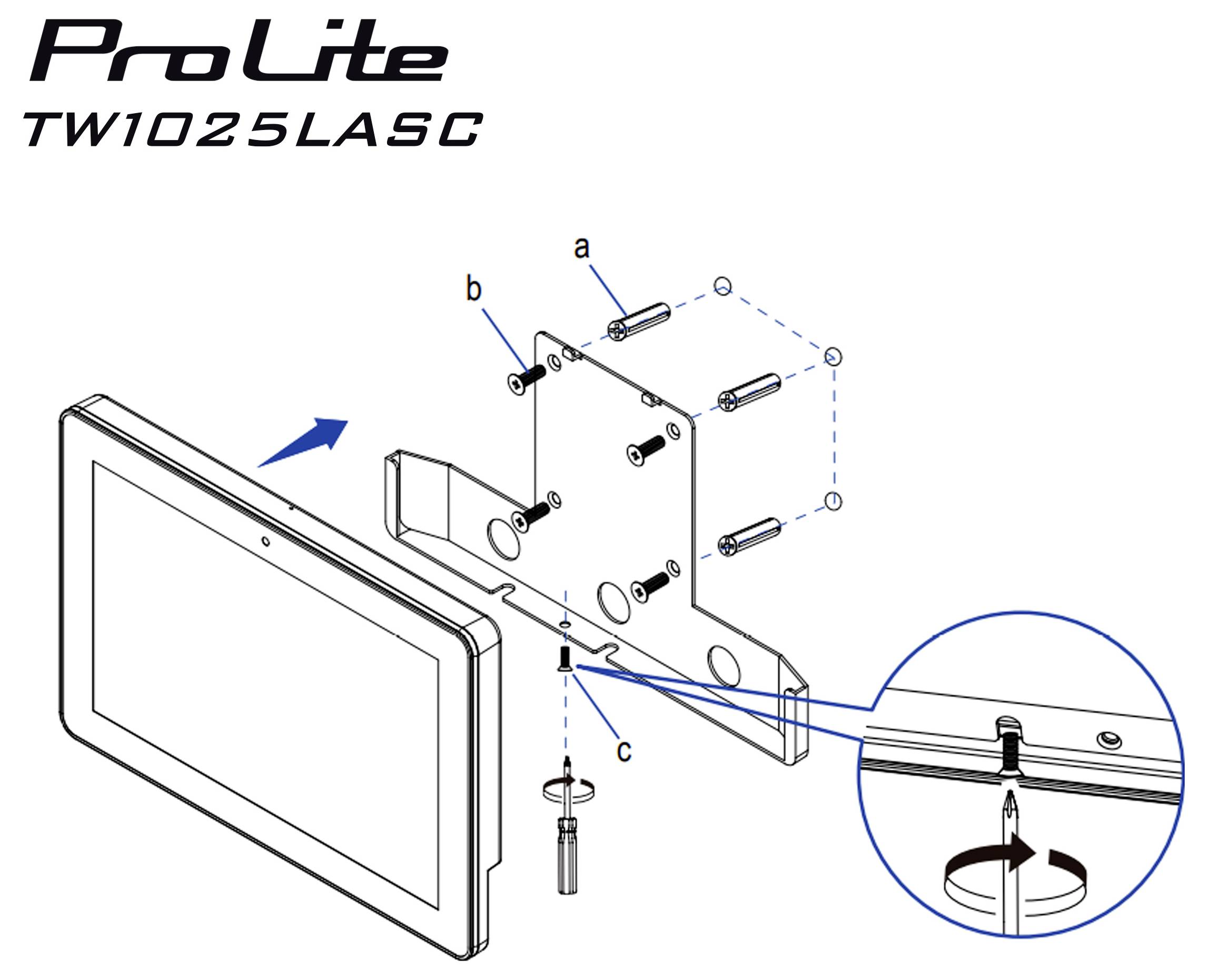 Das 'ProLite'-Bildschirm-Montagediagramm zeigt die Befestigung des Bildschirms an der Wandhalterung mit Schrauben 'a', 'b' und 'c'.