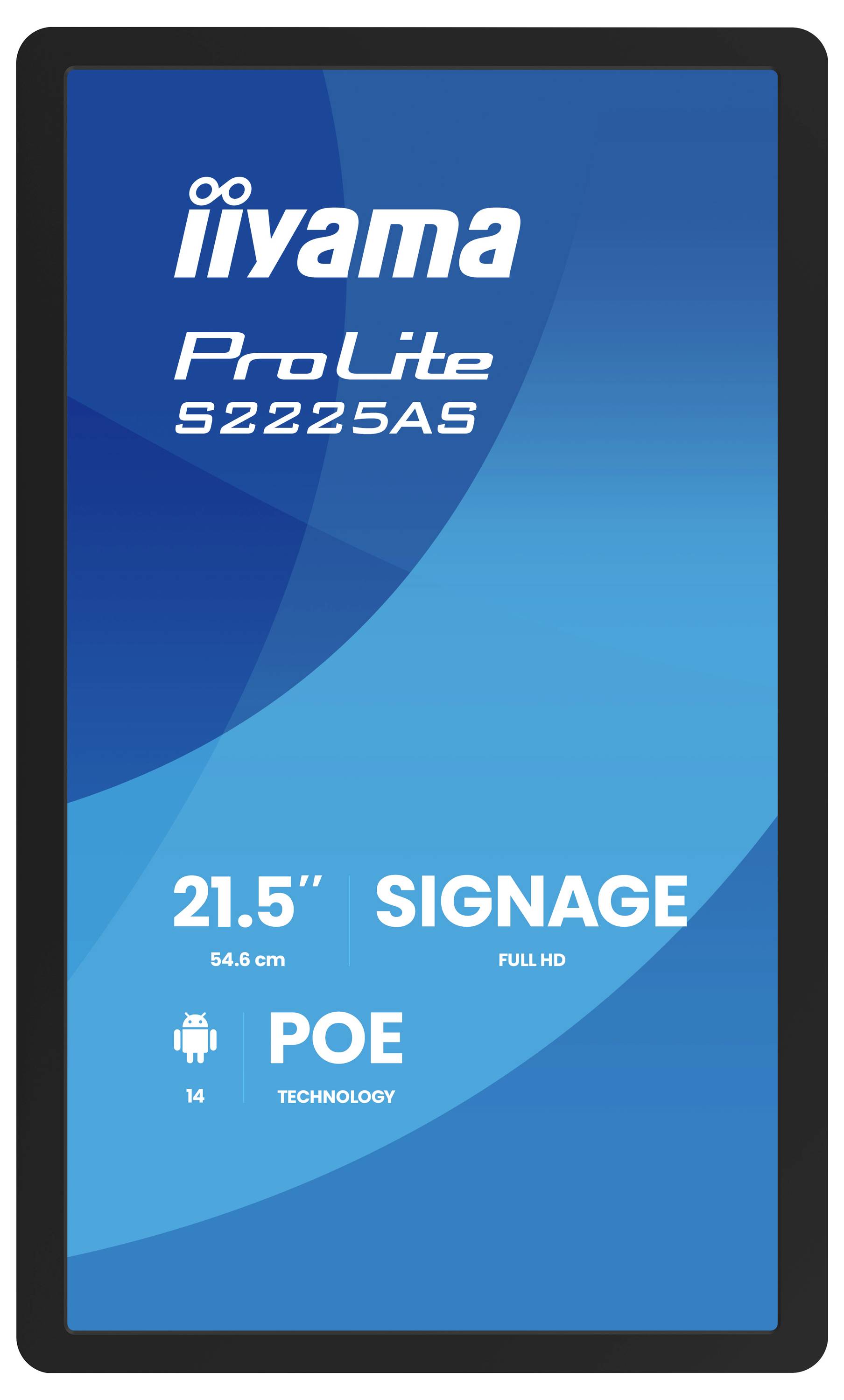 ProLite S2225AS-Anzeige von Iiyama, 21,5 Zoll, Full HD, mit „Signage"- und „PoE-Technologie"-Text auf einem blauen Farbverlaufshintergrund.