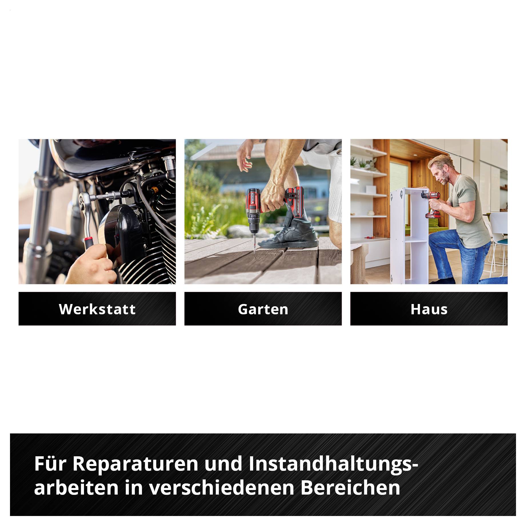 Drei Bilder: 'Werkstatt' mit Motorrad; 'Garten' mit Frau, die arbeitet; 'Haus' mit Mann, der bohrt. Text: 'Für Reparaturen und Instandhaltungsarbeiten in verschiedenen Bereichen'.