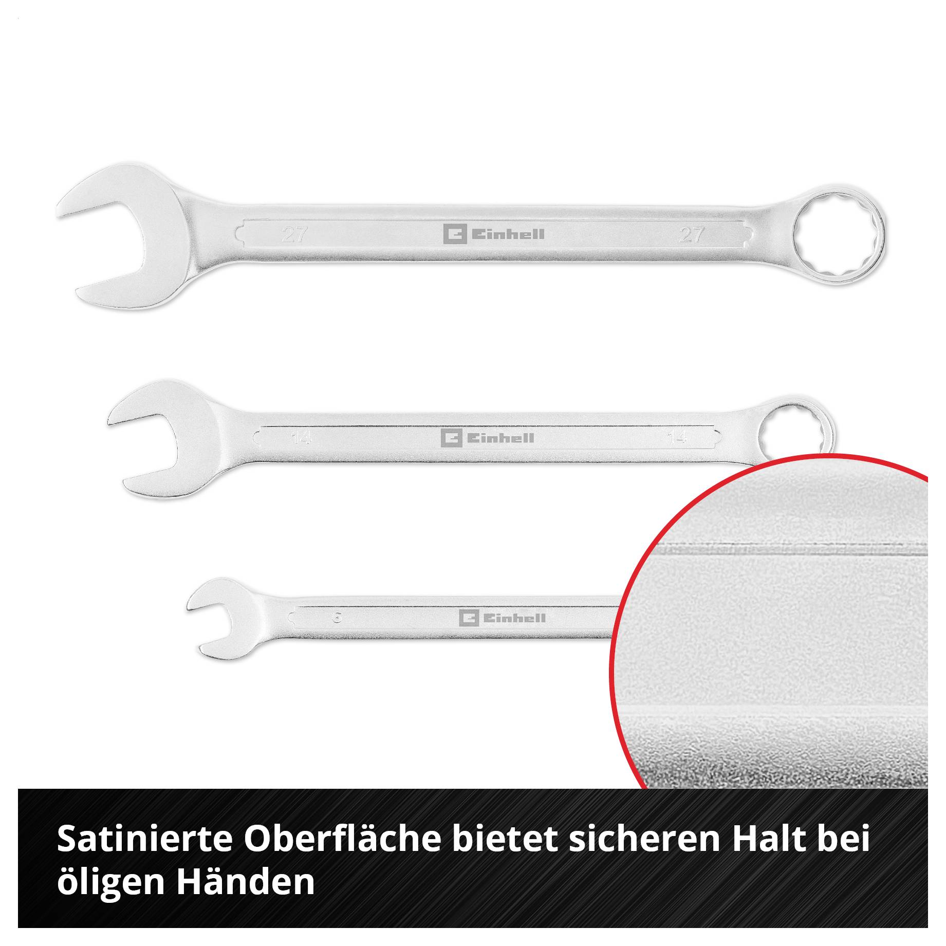 Drei silberne Maul- und Ringschlüssel. Detailansicht zeigt satinierte Oberfläche. Text: Satinierte Oberfläche bietet sicheren Halt bei öligen Händen.