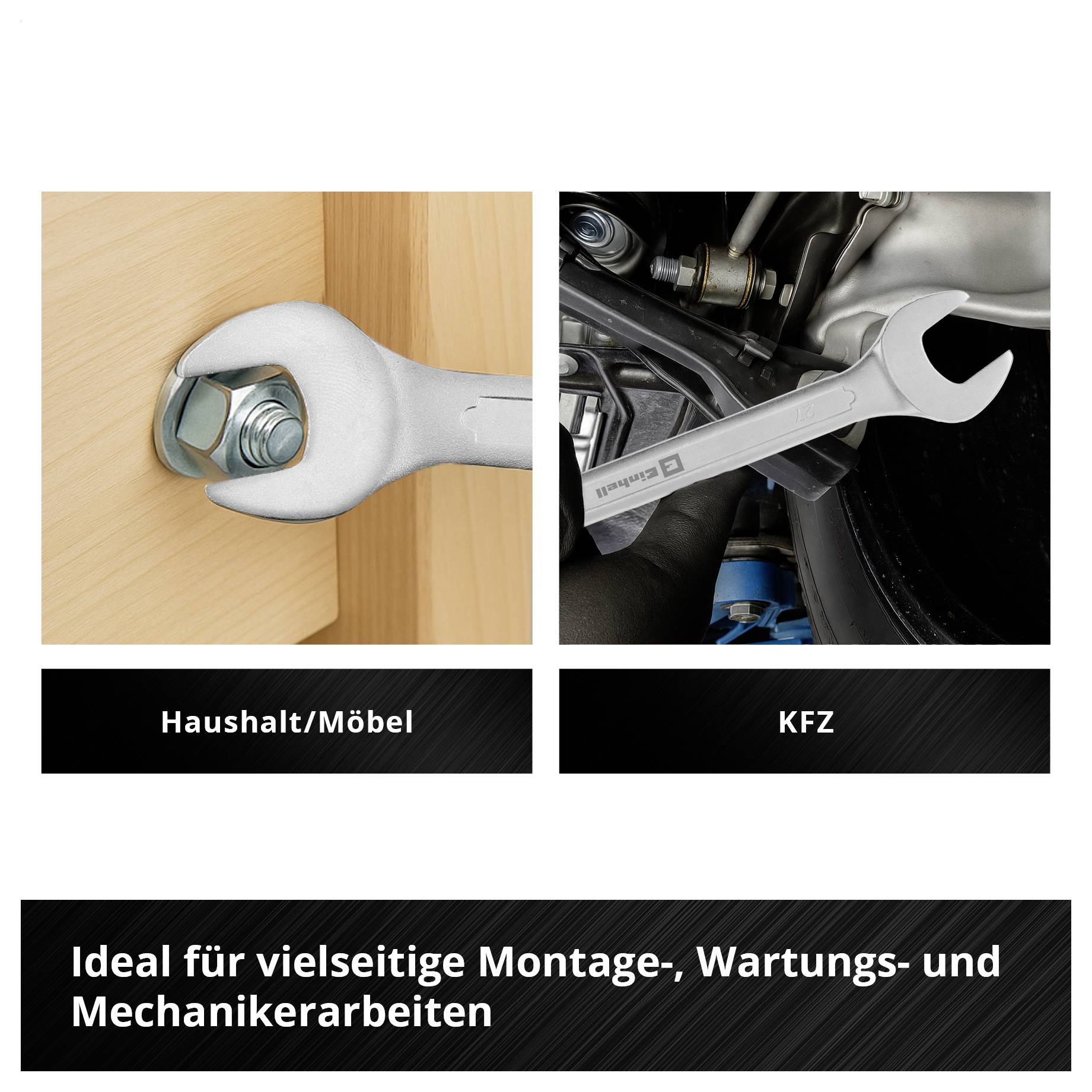 Zwei Bilder zeigen Einsatzmöglichkeiten eines Schraubenschlüssels: links bei Möbelaufbau, rechts bei KFZ-Reparaturen. Text: 'Ideal für vielseitige Montage-, Wartungs- und Mechanikerarbeiten'.