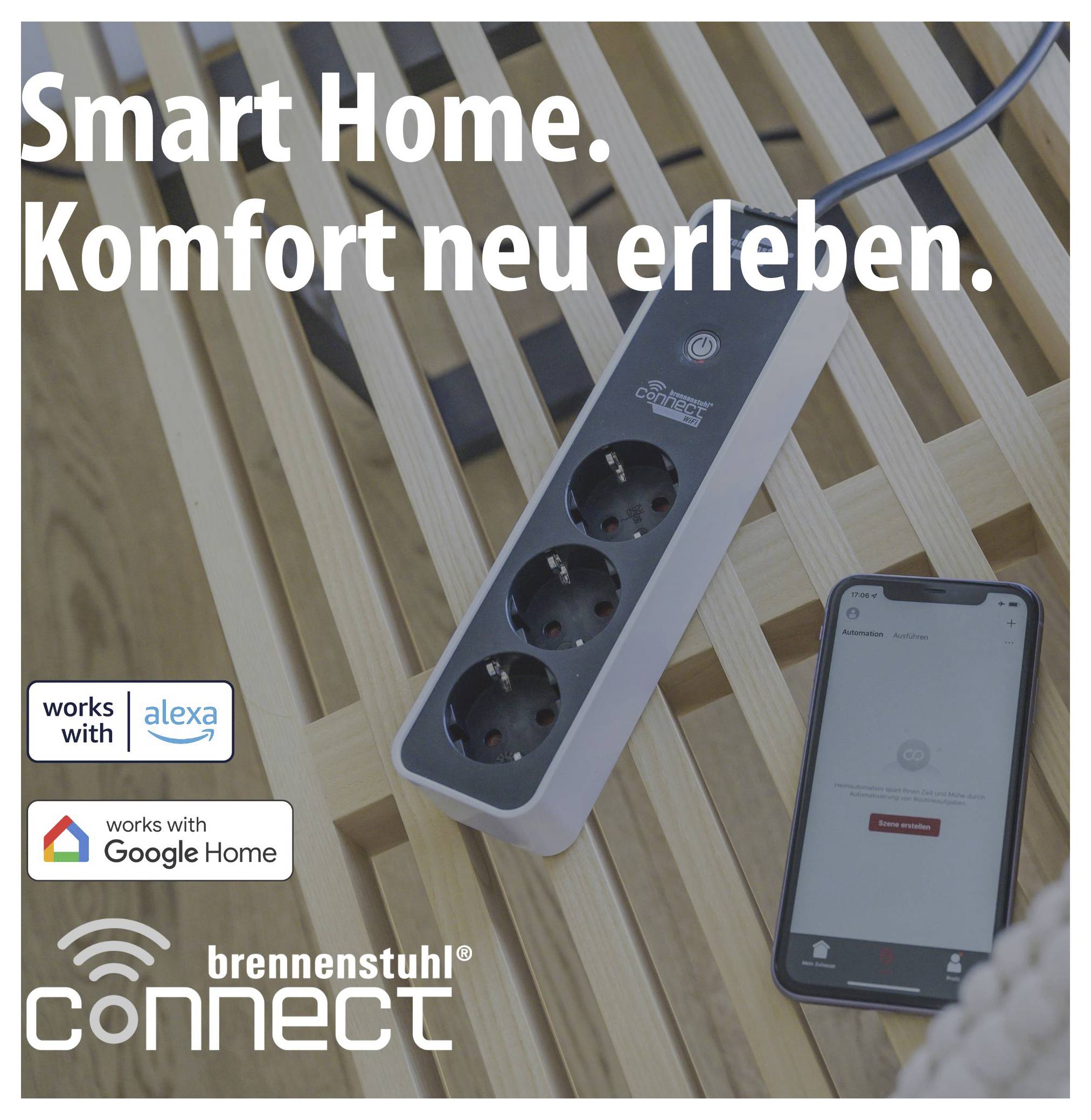 Werbebild für Smart-Home-Steckdosenleiste von Brennenstuhl Connect mit Smartphone, Alexa- und Google-Home-Kompatibilität; Text: 'Smart Home. Komfort neu erleben.'