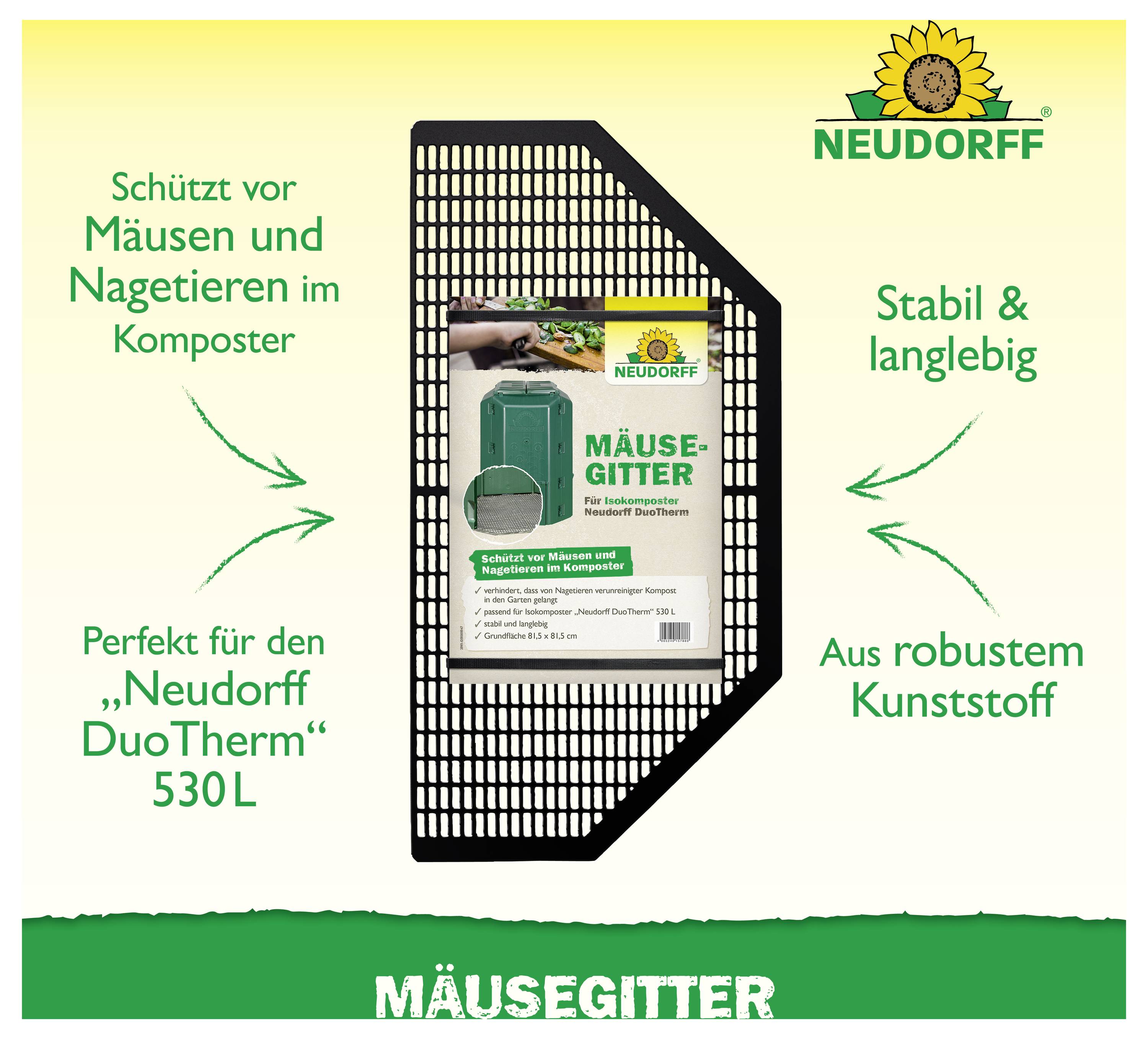Werbeabbildung eines Neudorff-Mäusegitters für den Komposter: schützt vor Mäusen und Nagetieren, stabil, langlebig und aus robustem Kunststoff für DuoTherm 530L.