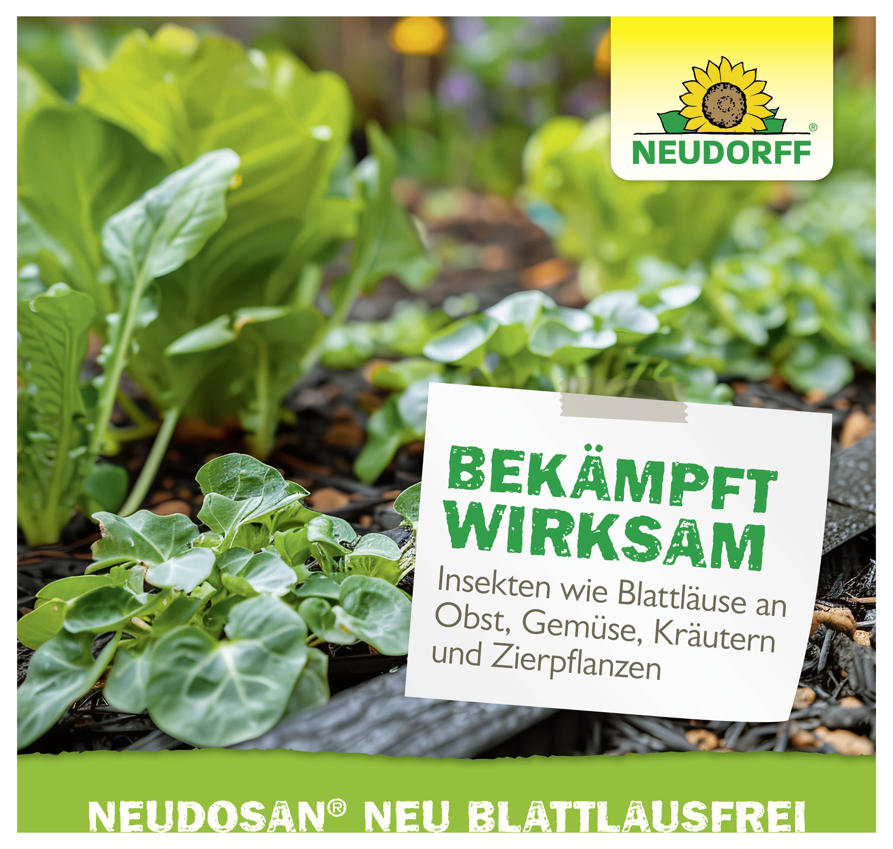 Werbung für Neudosan: Produkt wirkt gegen Blattläuse an Obst, Gemüse, Kräutern und Zierpflanzen; Neudorff-Logo und Pflanzbeet im Hintergrund.