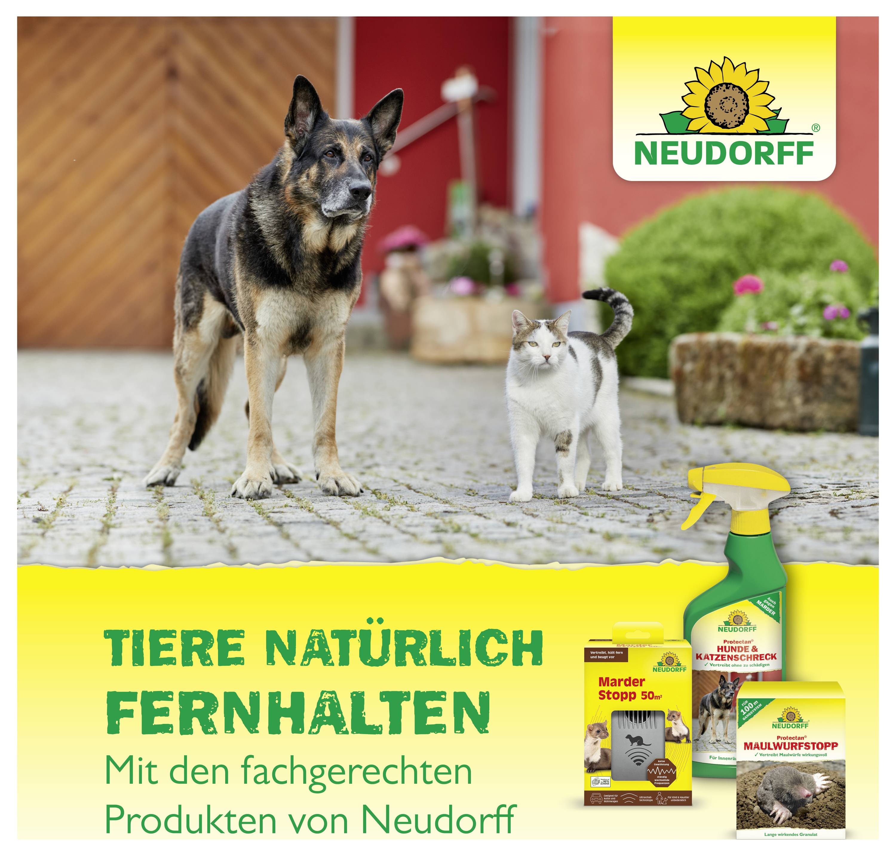 Werbeanzeige für Neudorff: Hund und Katze im Hof, unten Text 'TIERE NATÜRLICH FERNHALTEN' mit Produkten gegen Tiere und Schädlinge.