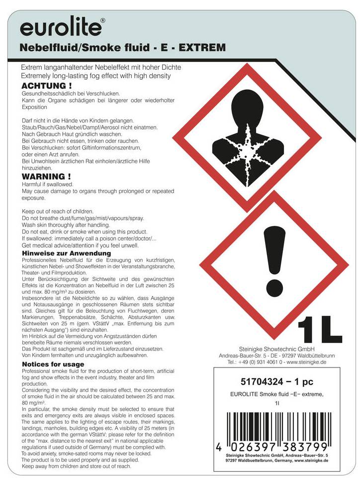 'Eurolite Nebelfluid/Smoke Fluid - E - EXTREM'. Das Etikett zeigt Gefahrensymbole mit Warnhinweisen in Deutsch und Englisch. Enthält Sicherheitsanweisungen und Barcode. Inhalt: 1L.