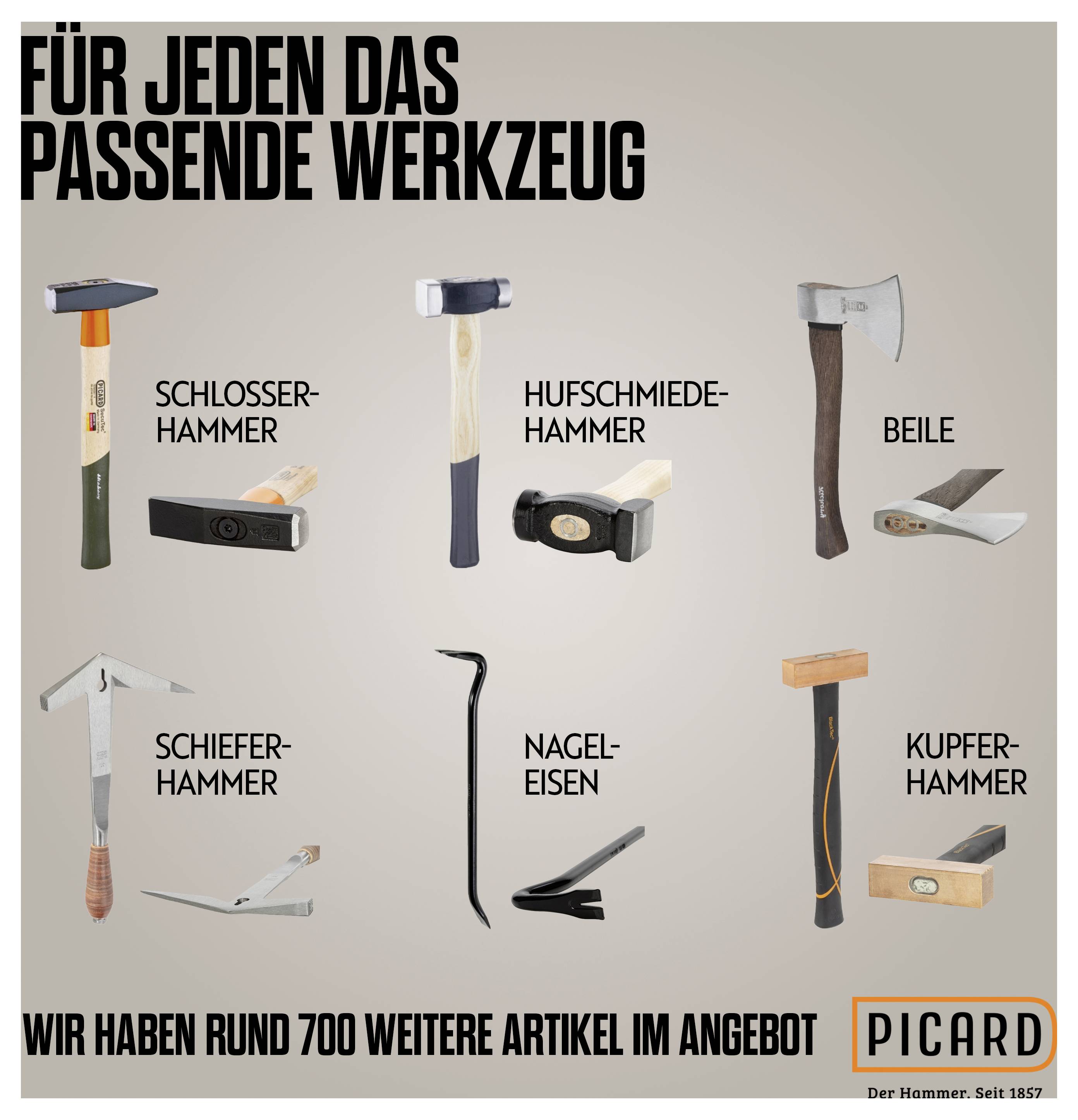 Ein Bild zeigt verschiedene Hammerarten wie Schlosserhammer, Hufschmiedehammer, Beile, Schieferhammer, Nageleisen und Kupferhammer. Oben steht: 'Für jeden das passende Werkzeug.'