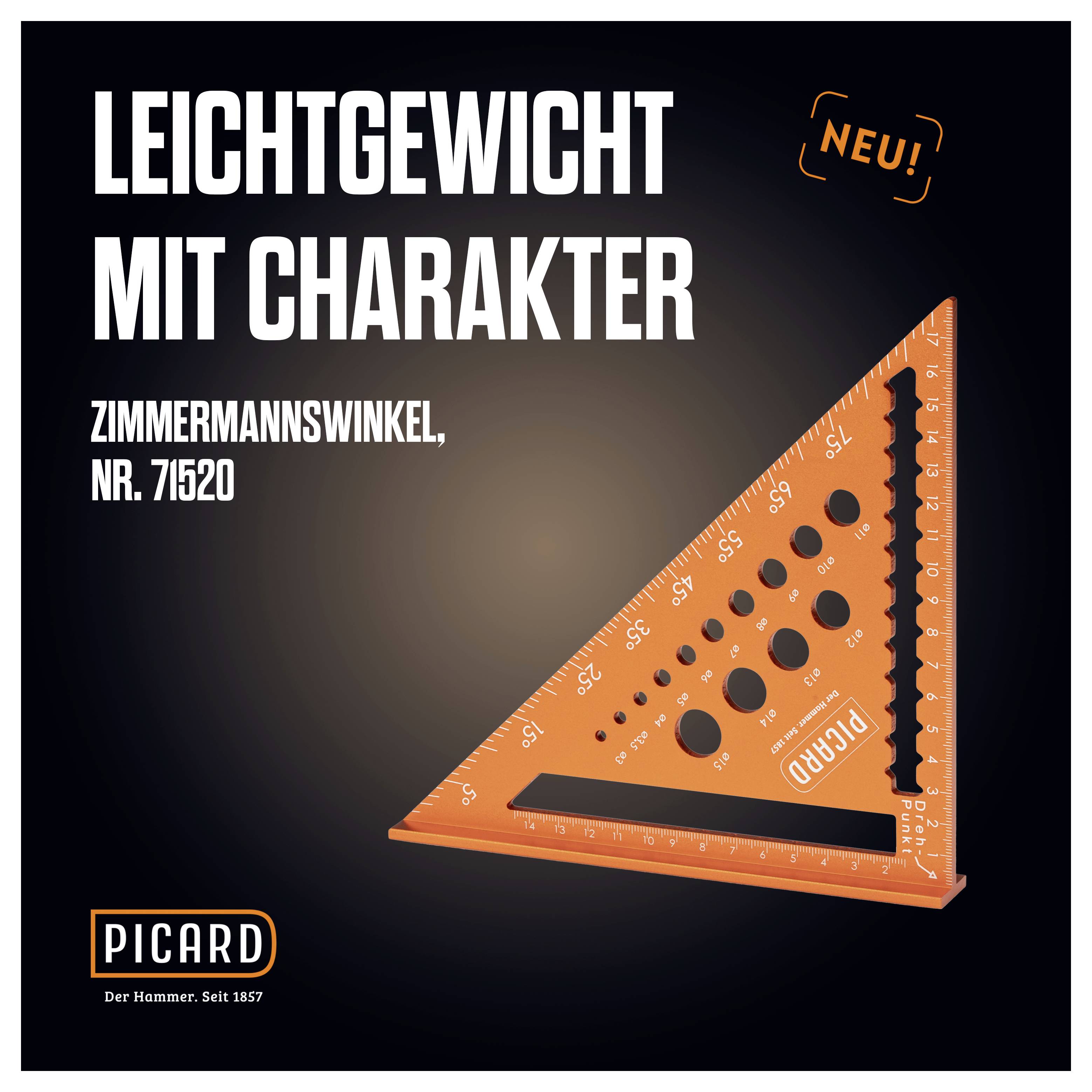 Ein oranger Zimmermannswinkel mit Aufschrift 'LEICHTGEWICHT MIT CHARAKTER', beworben als Neuheit. Von der Marke Picard.
