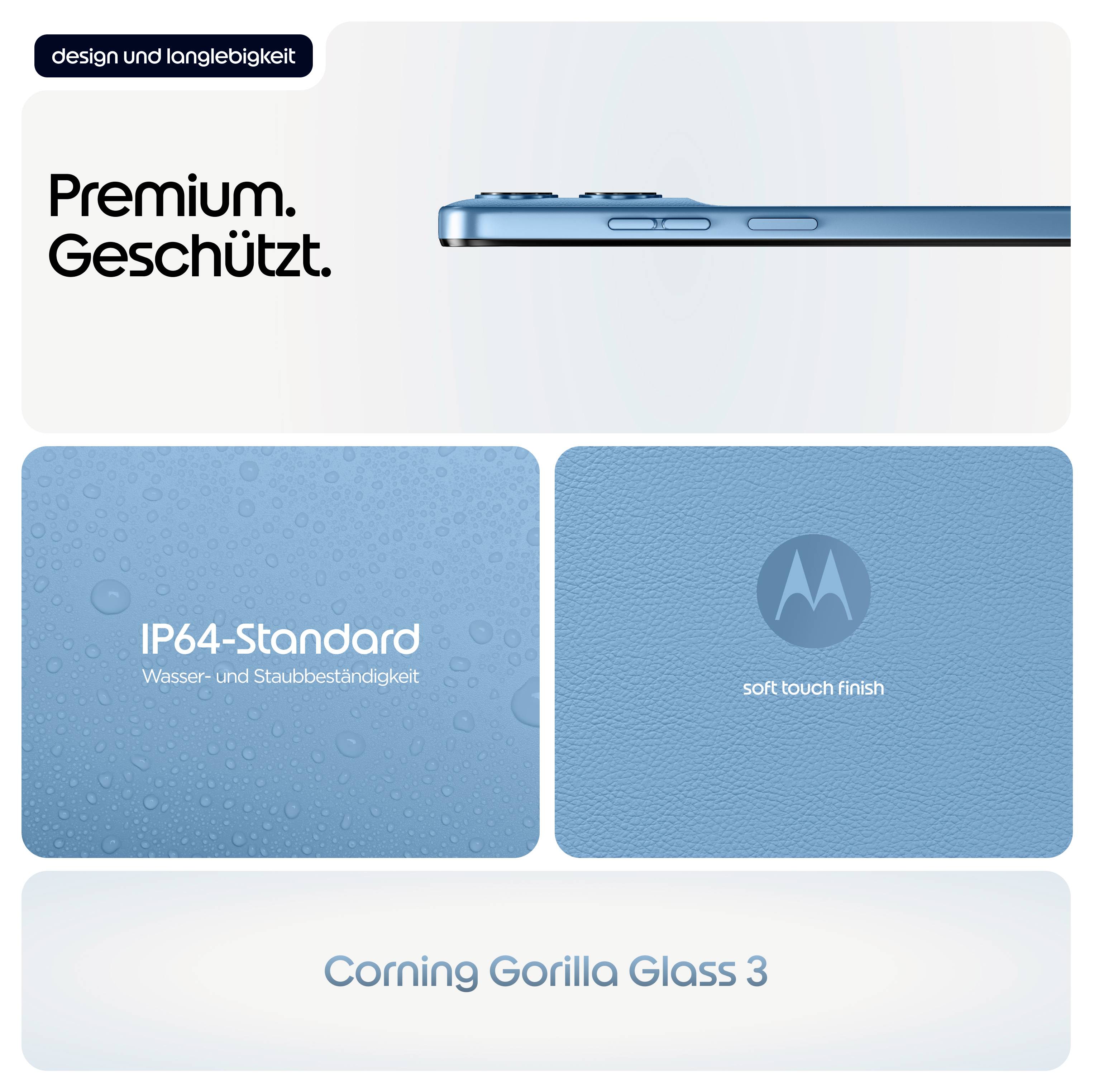 Das Bild zeigt Details eines Smartphones: 'Premium. Geschützt', 'IP64-Standard, Wasser- und Staubbeständigkeit', 'soft touch finish', 'Corning Gorilla Glass 3'.