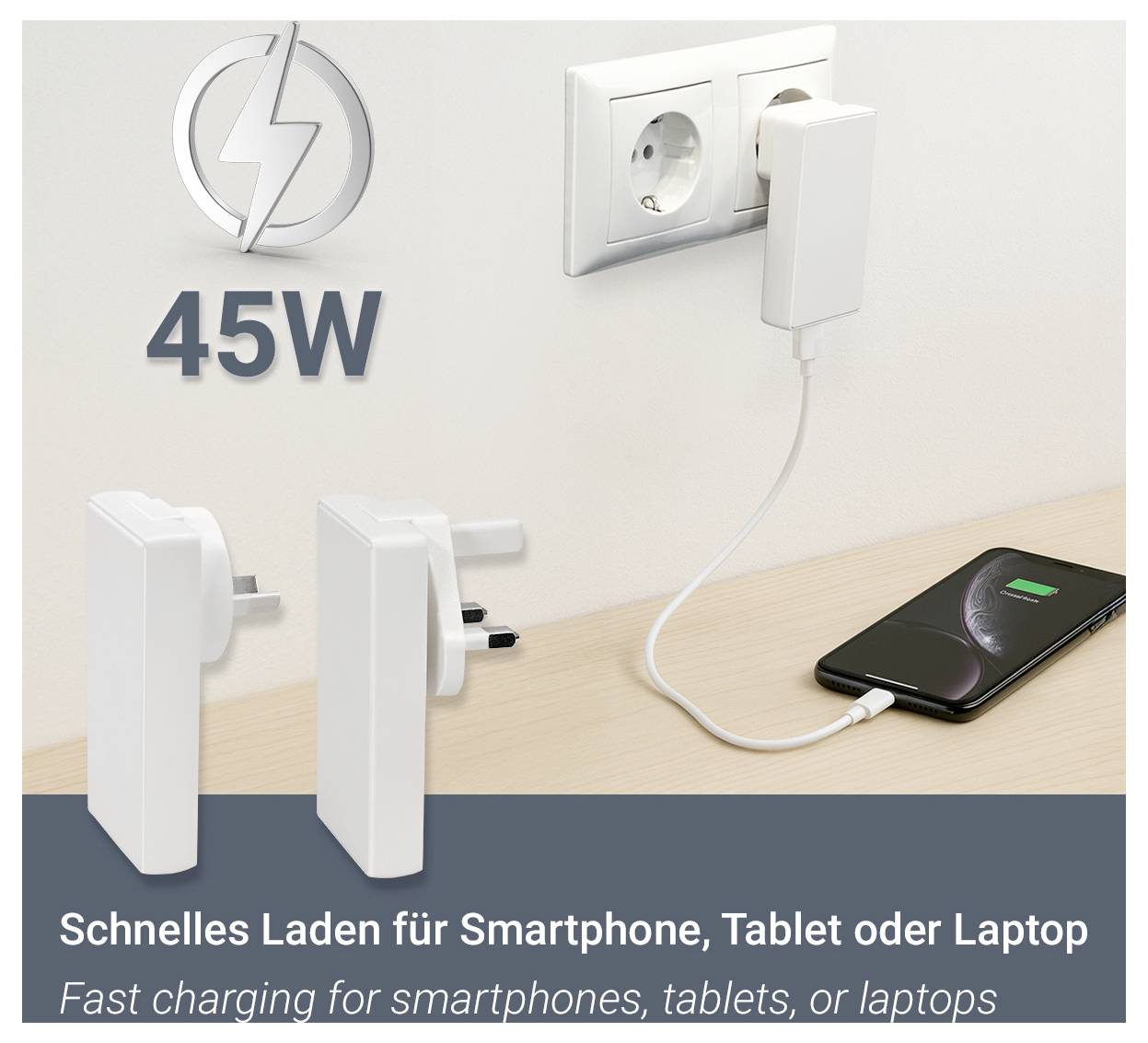 45-W-Schnelllader an eine Steckdose angeschlossen, der ein Smartphone auf einem Tisch auflädt. Text: Schnelles Laden für Smartphone, Tablet oder Laptop.