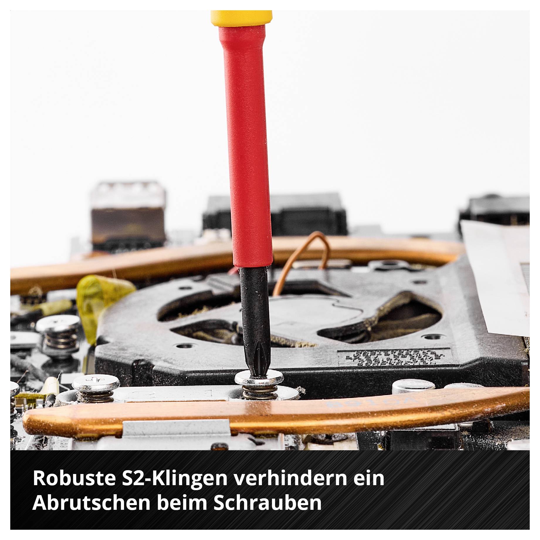 Schraubendreher an einer Elektronikplatine; Text: 'Robuste S2-Klingen verhindern ein Abrutschen beim Schrauben'