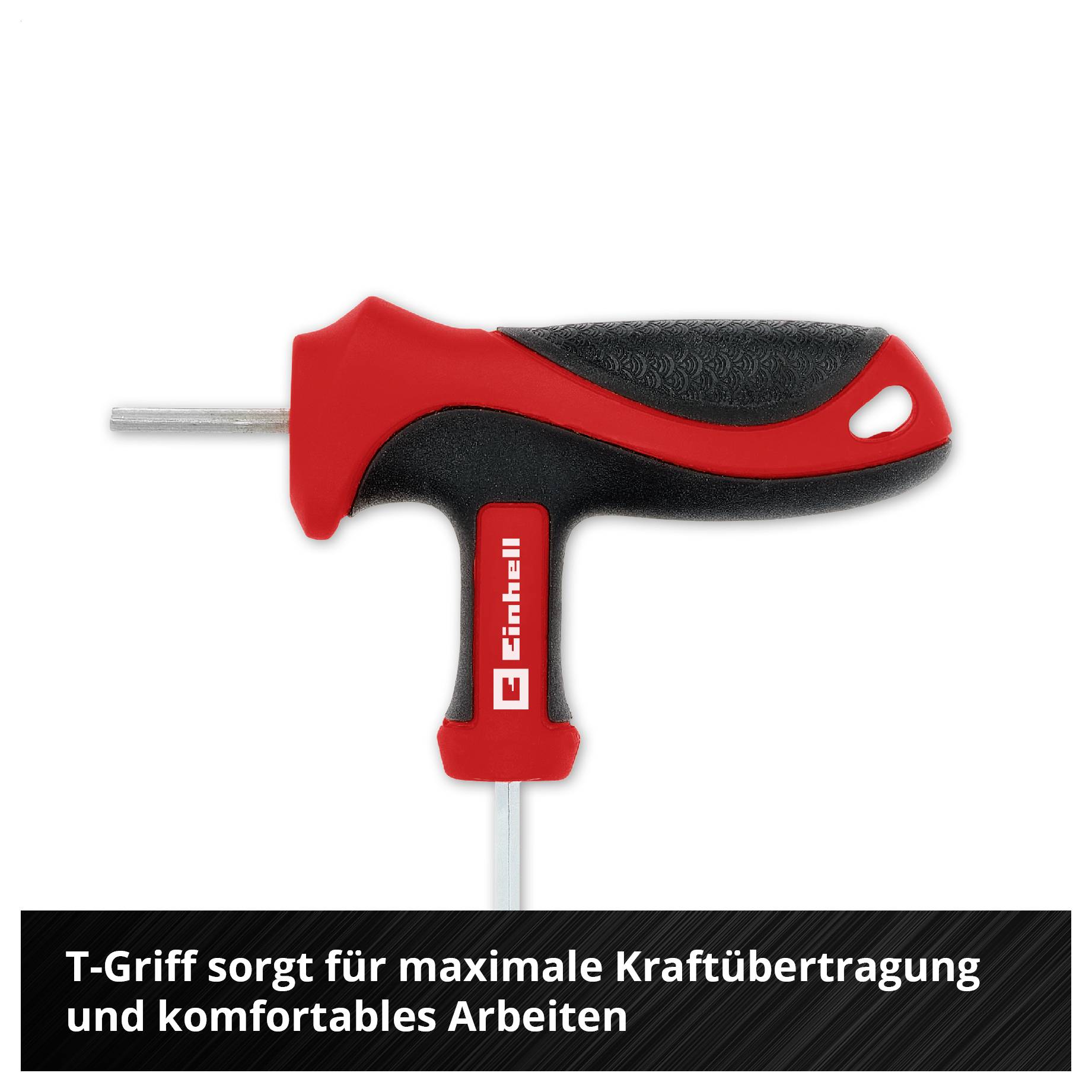 T-Griff-Schraubendreher von Einhell mit rotem und schwarzem Griff; Text: 'T-Griff sorgt für maximale Kraftübertragung und komfortables Arbeiten'.