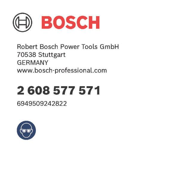 Robert Bosch Power Tools GmbH, 70538 Stuttgart, Deutschland. Kontakt: 2 608 577 571. Webseite: www.bosch-professional.com.
