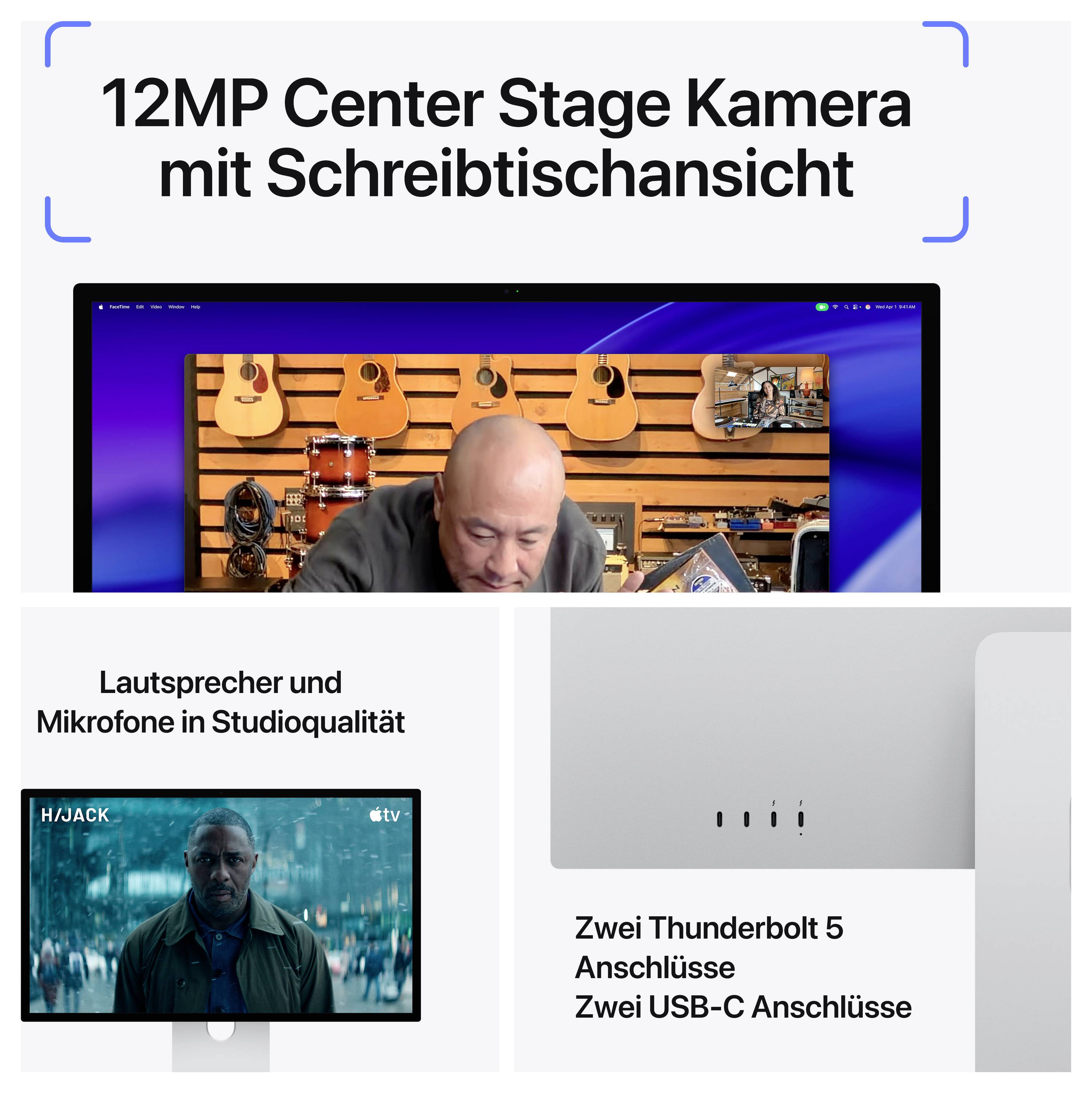'12MP Center Stage Kamera mit Schreibtischansicht.' Oben ein Mann vor Computermonitor. 'Lautsprecher und Mikrofone in Studioqualität.' Unten ein Film auf dem Bildschirm. 'Zwei Thunderbolt 5 Anschlüsse.'