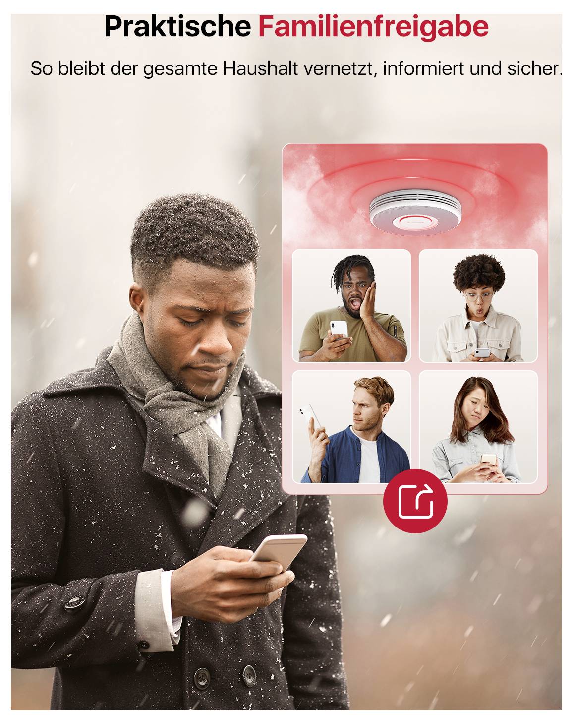Ein Mann im Freien hält ein Telefon. Darüber sind vier Profilbilder von Personen mit Handys und ein Rauchmelder mit einem roten Alarmlicht. Text lautet: 'Praktische Familienfreigabe'.