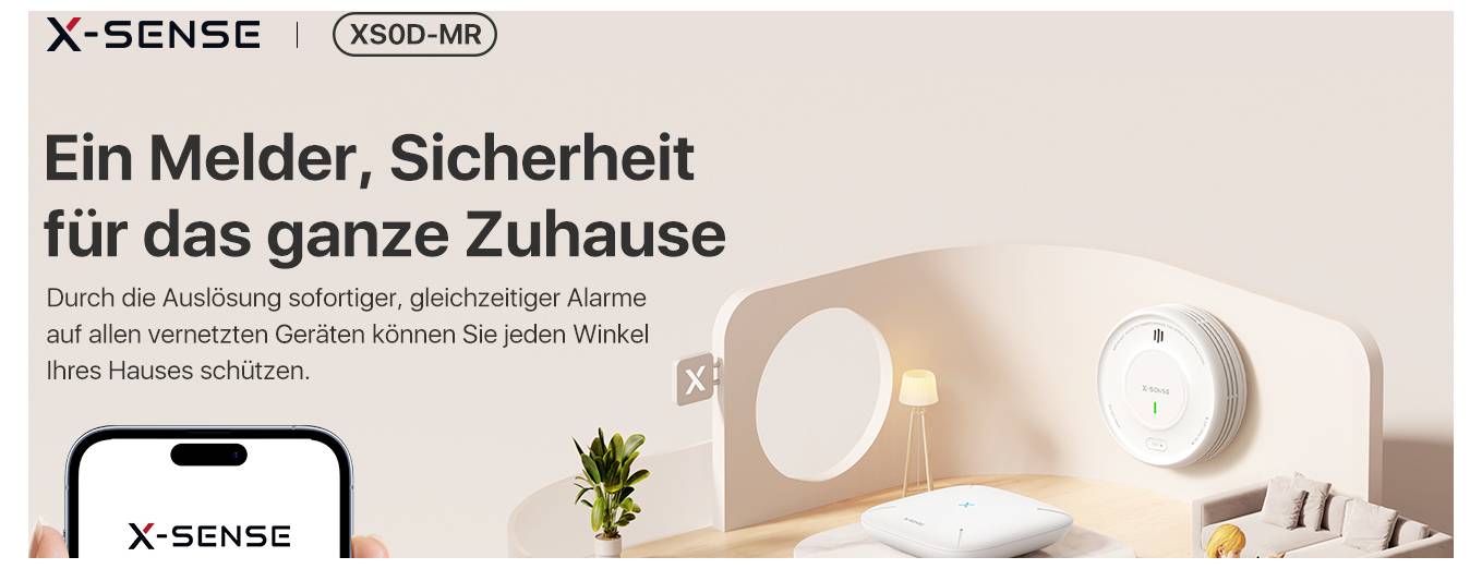 Werbung für X-SENSE Rauchmelder mit der Überschrift: Ein Melder, Sicherheit für das ganze Zuhause.