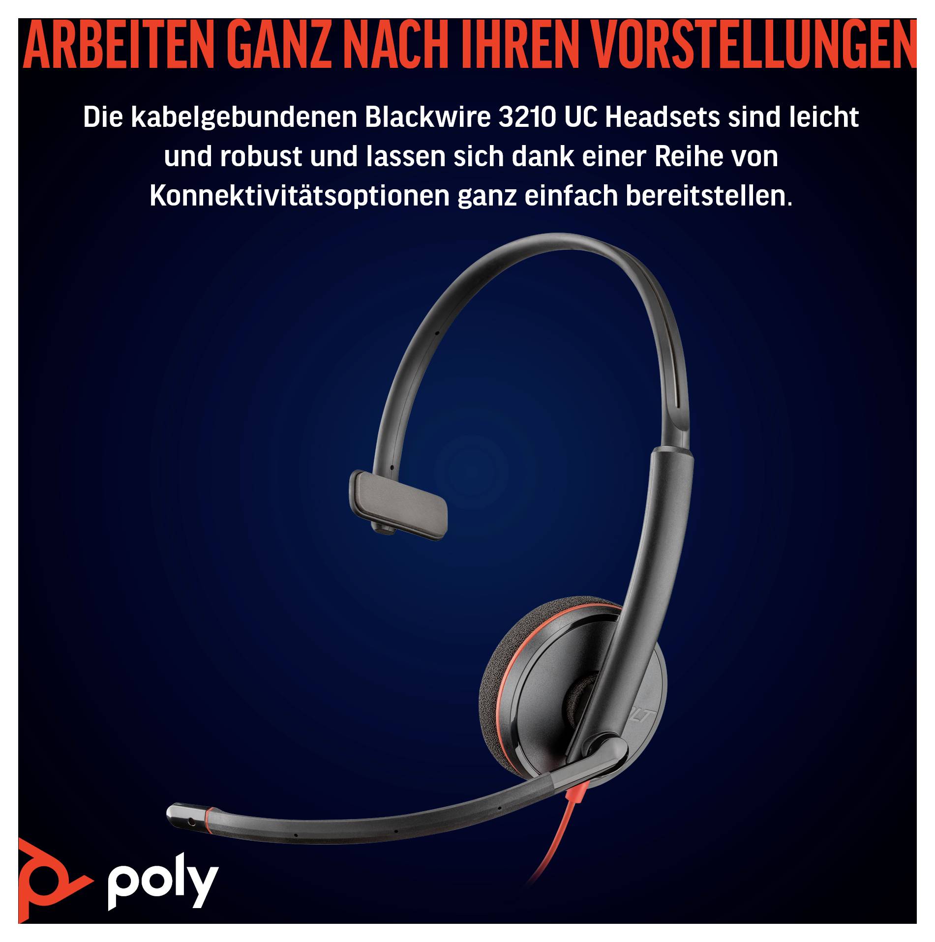 # Headset mit Boom-Mikrofon und roten Akzenten auf den Ohrpolstern. Der Text lautet: „Die kabelgebundenen Blackwire 3210 UC Headsets sind leicht und robust [...] Konektivitätsoptionen.