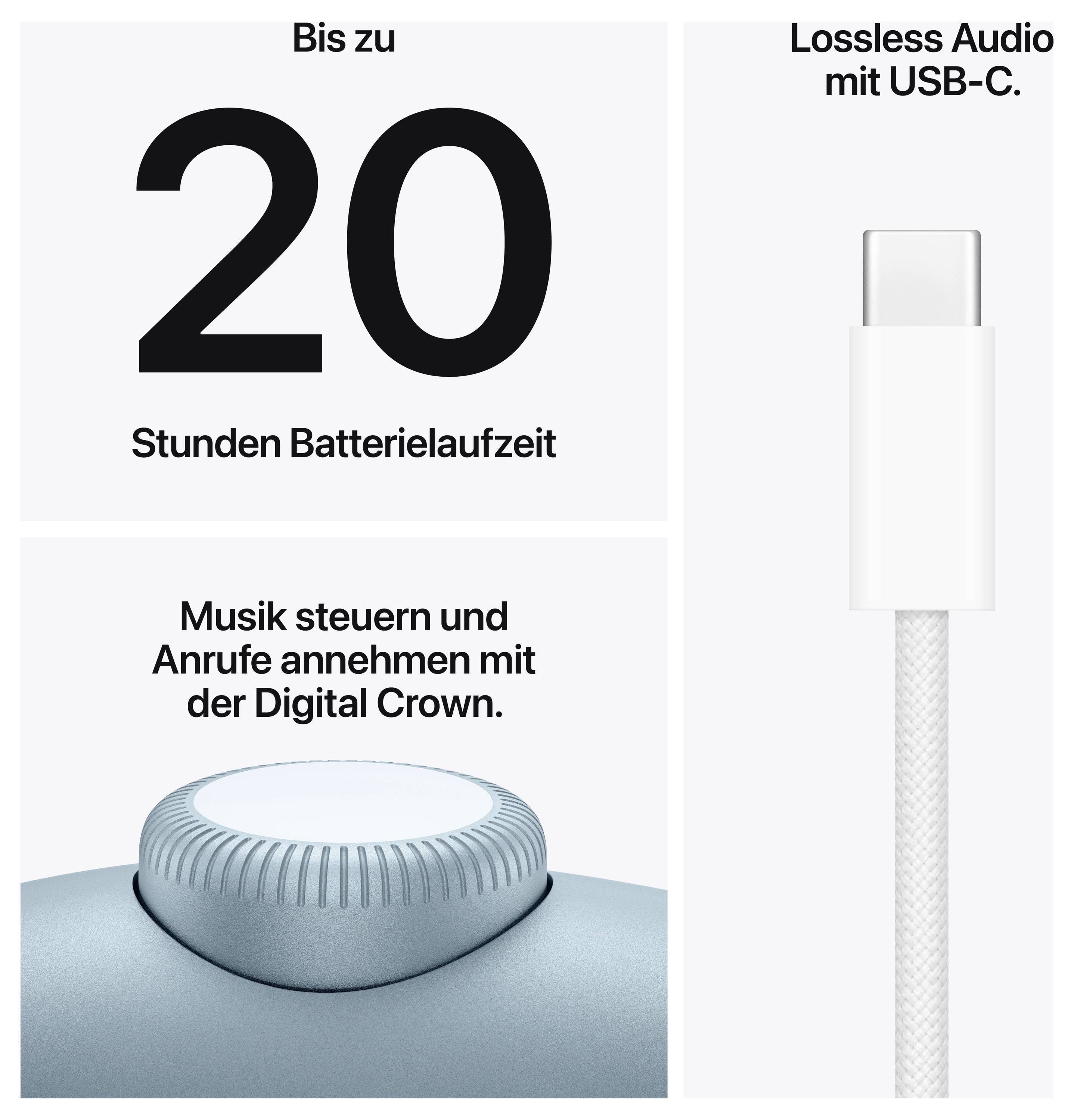 'Bis zu 20 Stunden Batterielaufzeit', 'Musik steuern und Anrufe annehmen mit der Digital Crown', 'Lossless Audio mit USB-C'. Bild eines USB-C-Kabels und einer Digital Crown.