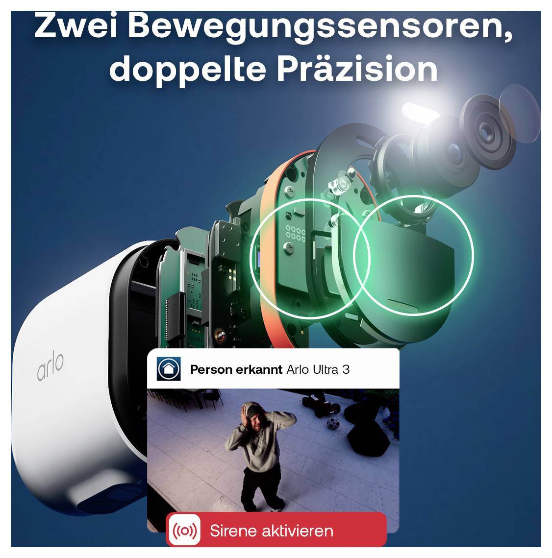 Arlo Ultra 3 Überwachungskamera mit deutschem Text „Zwei Bewegungssensoren, doppelte Präzision
