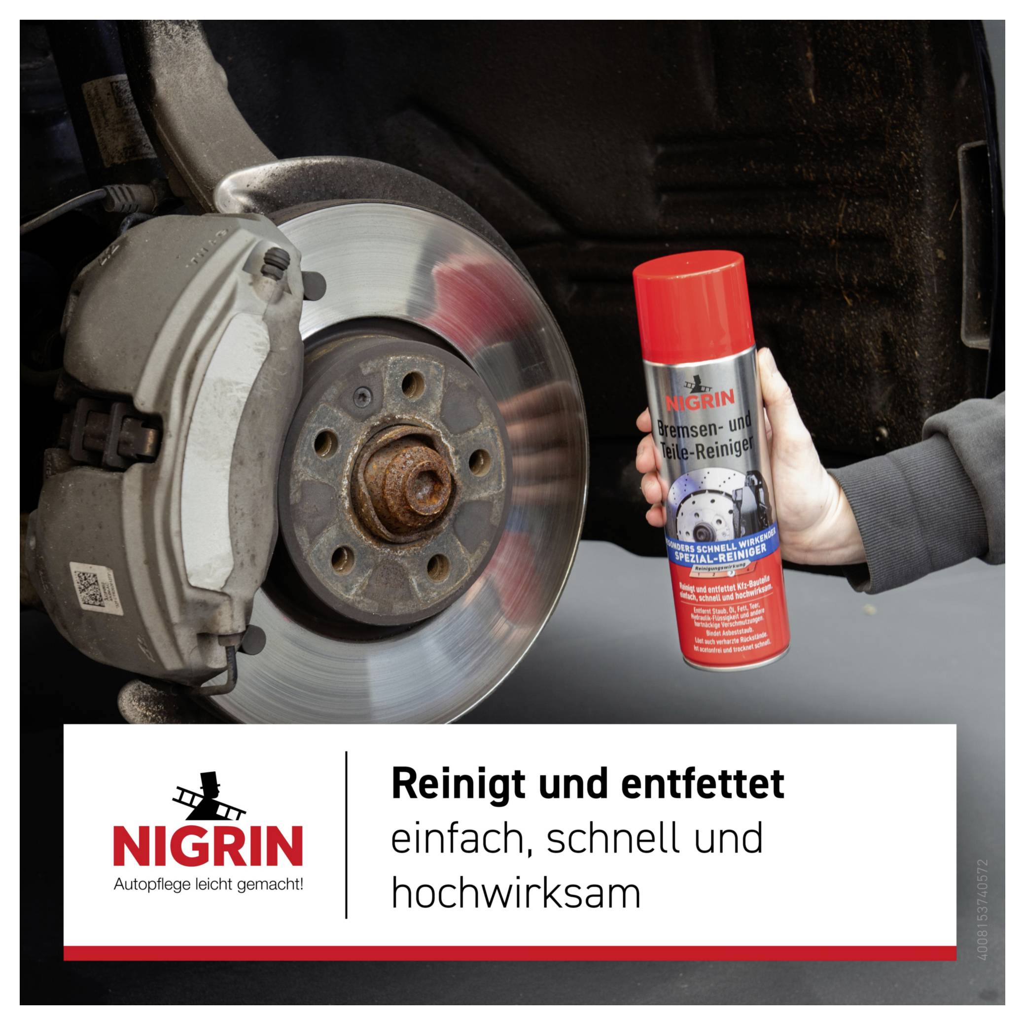Eine Bremsscheibe eines Autos wird mit NIGRIN 'Bremsen- und Teile-Reiniger' besprüht; das Etikett sagt 'Reinigt und entfettet einfach, schnell und hochwirksam'.