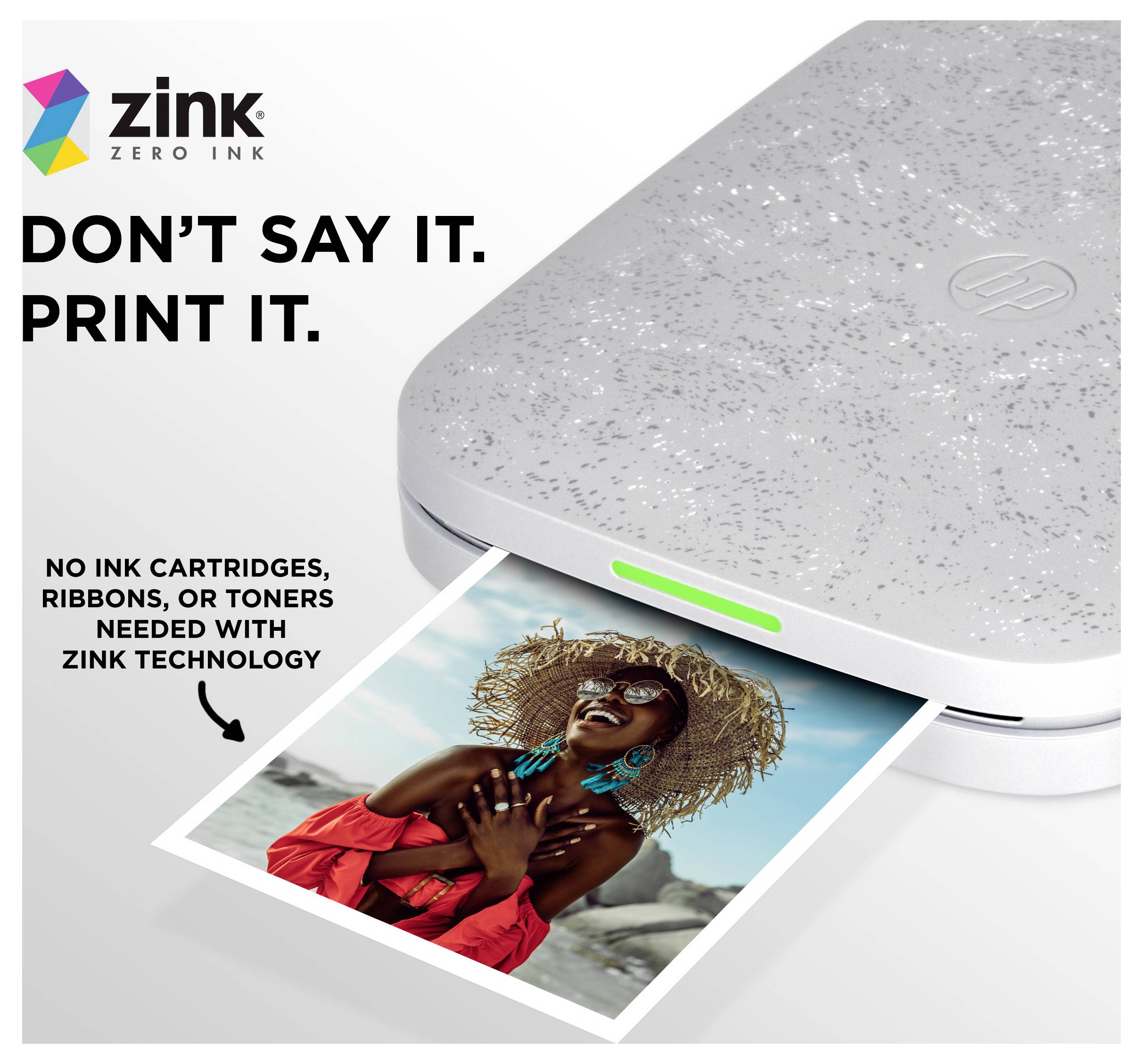 Zink-Drucker-Anzeige mit dem Slogan „Sag es nicht. Druck es.