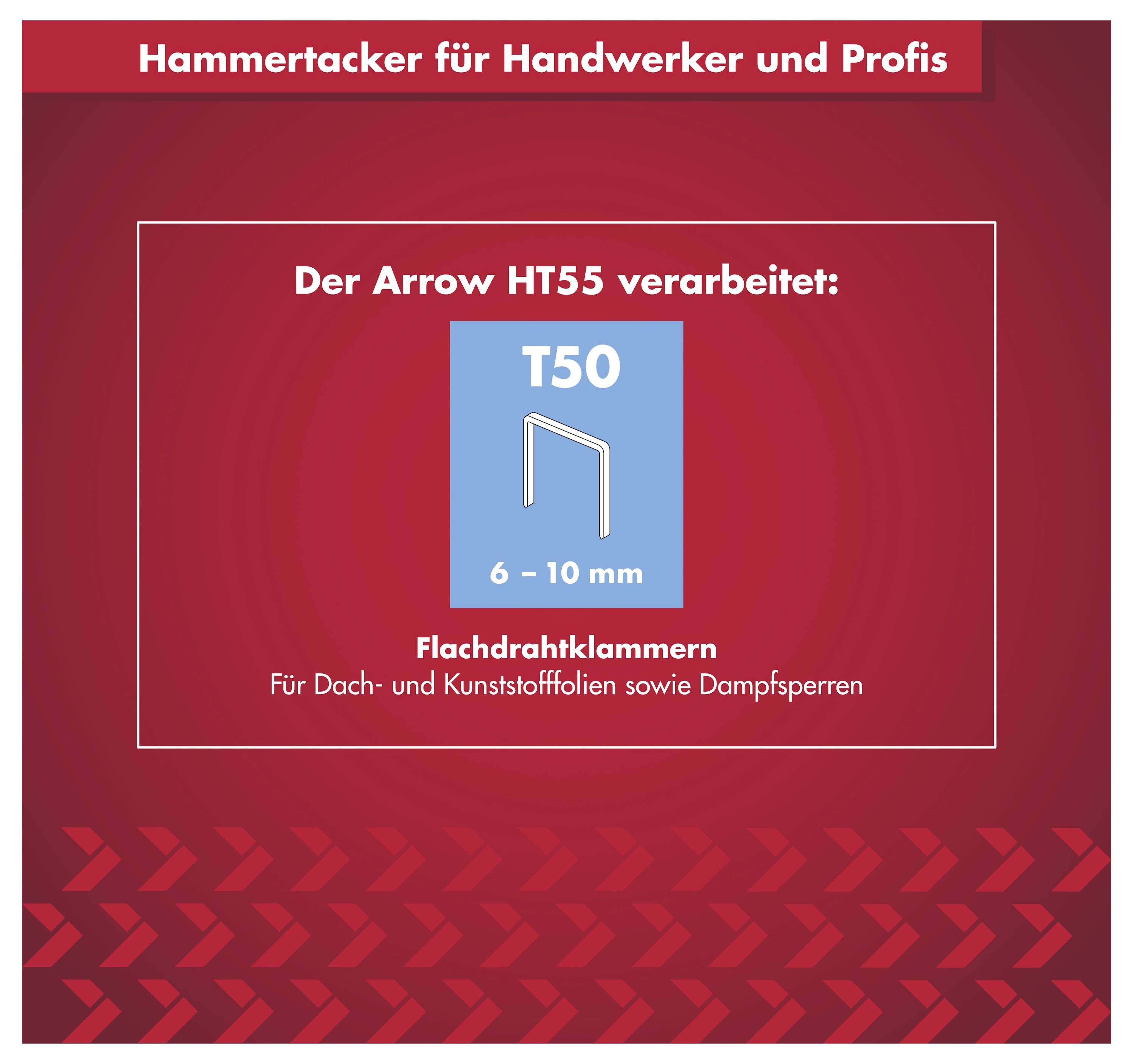 Arrow Tool Group HT55 819103 Hammertacker Klammerntyp Typ 50 Klammernlänge 6 - 10mm