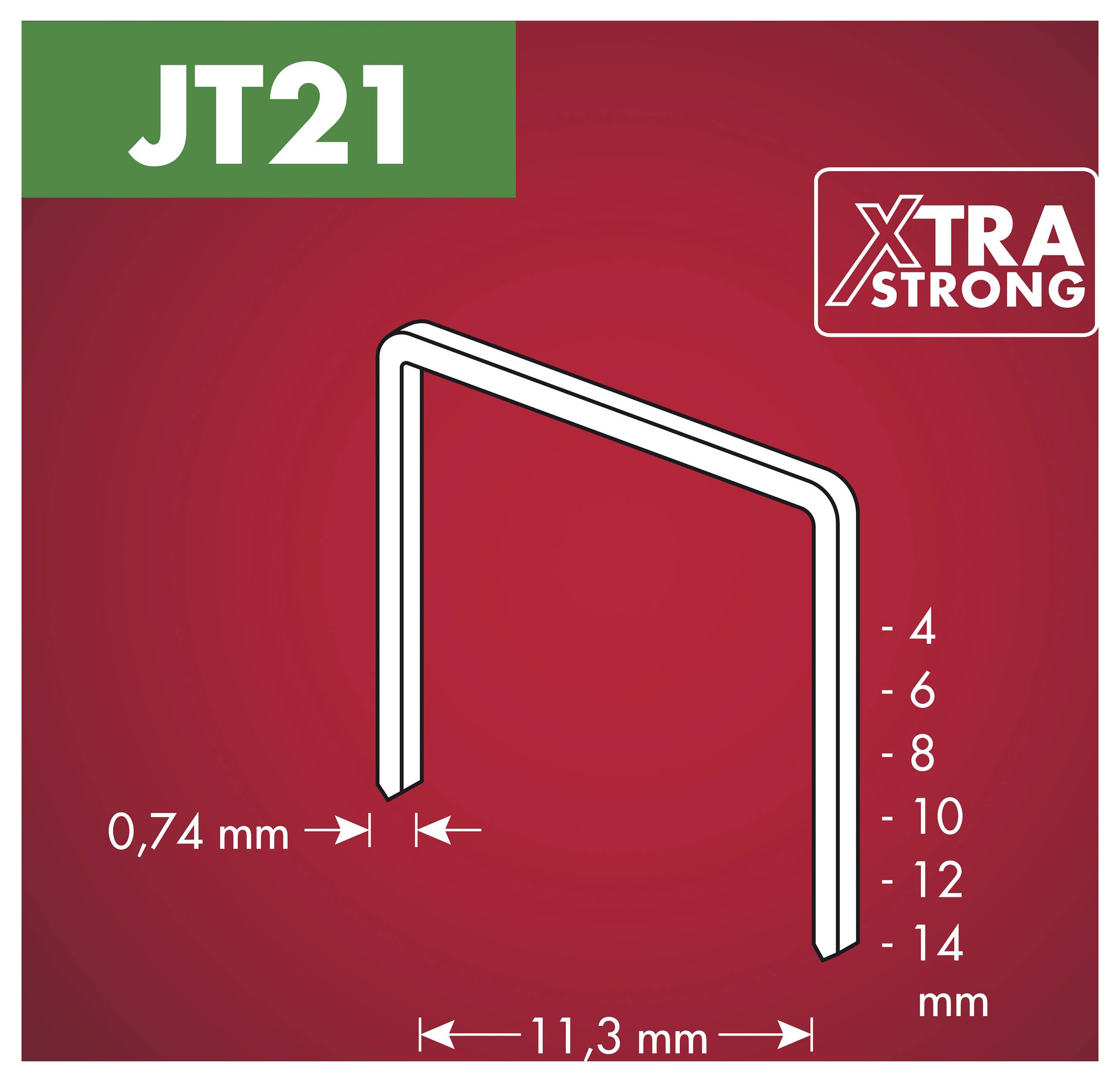 Produktgrafik für JT21 Xtra Strong-Heftklammern mit U-förmigen Klammerabmessungen: 11,3 mm breit, 0,74 mm dick, 4–14 mm Schenkellängen.