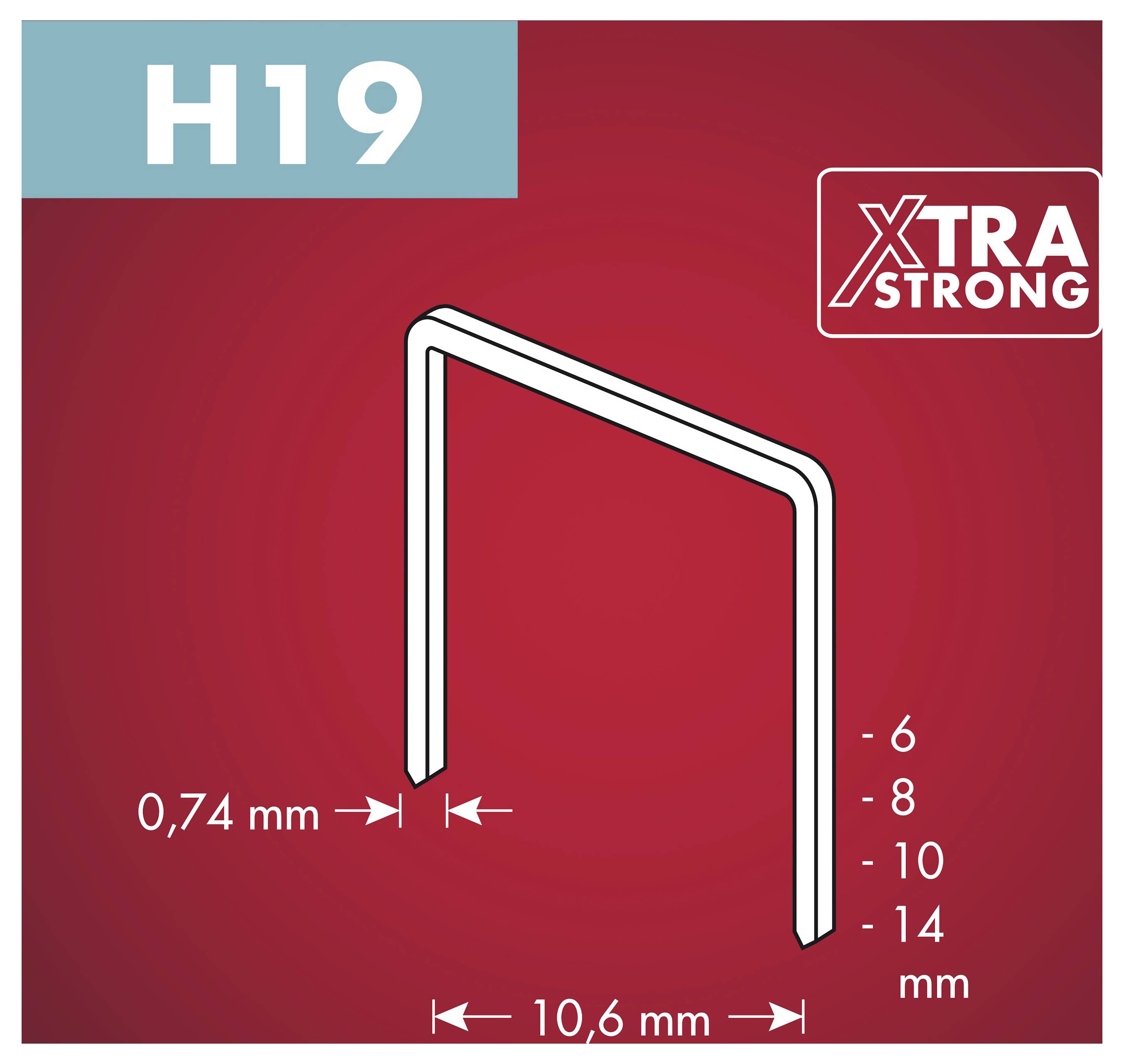 H19 Xtra Strong Heftklammerform-Diagramm auf rotem Hintergrund, das eine Breite von 10,6 mm, einen Draht von 0,74 mm und Größen von 6, 8, 10, 14 mm zeigt.