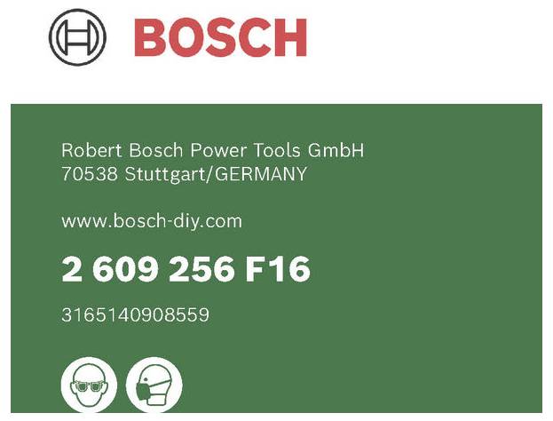 Bosch-Produktetikett mit Robert Bosch Power Tools GmbH, Stuttgart/Deutschland, Website www.bosch-diy.com, Teilenummer 2 609 256 F16 und Sicherheitssymbolen.
