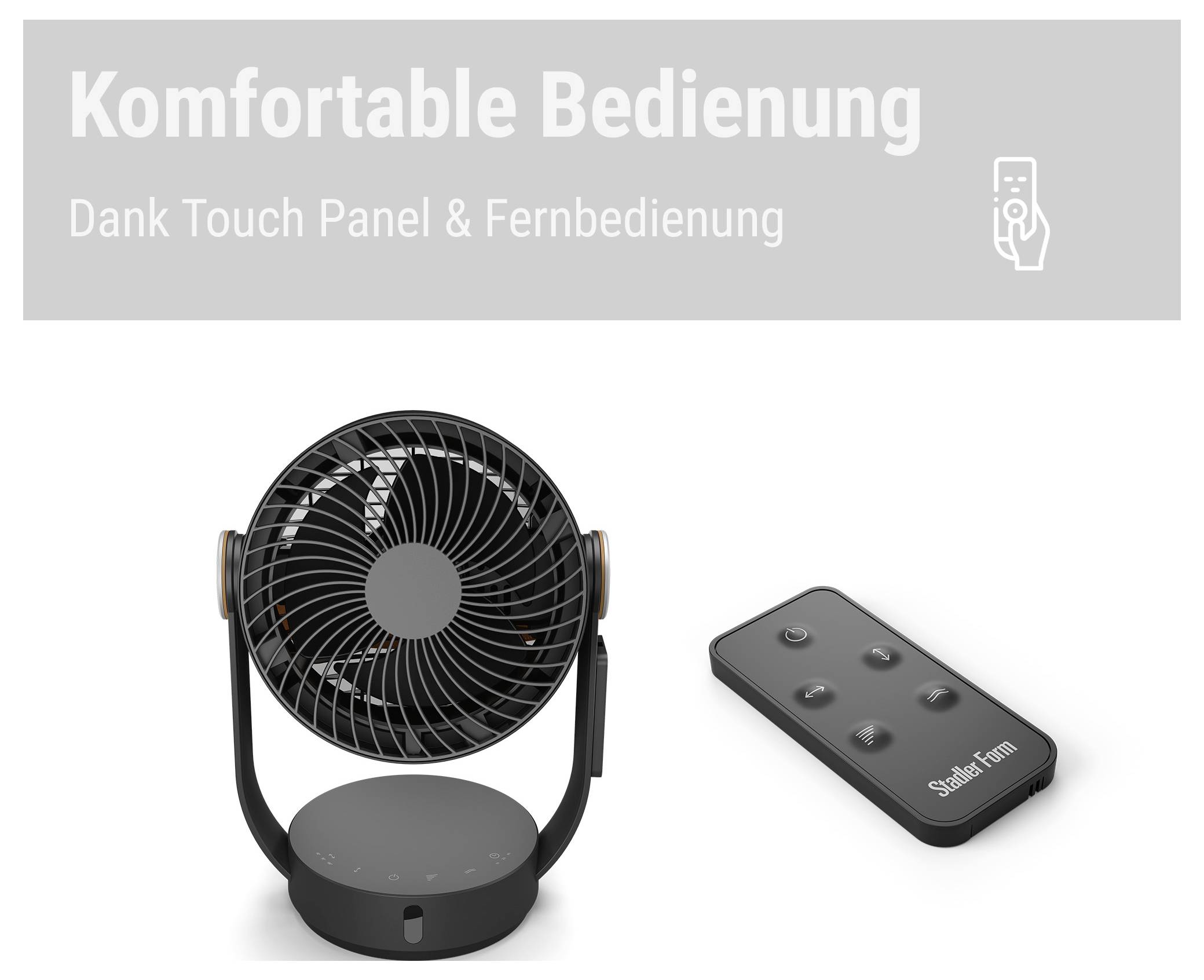 Produktbild eines Ventilators mit Touch-Bedienung und Fernbedienung; Text: 'Komfortable Bedienung' und 'Dank Touch Panel & Fernbedienung'.