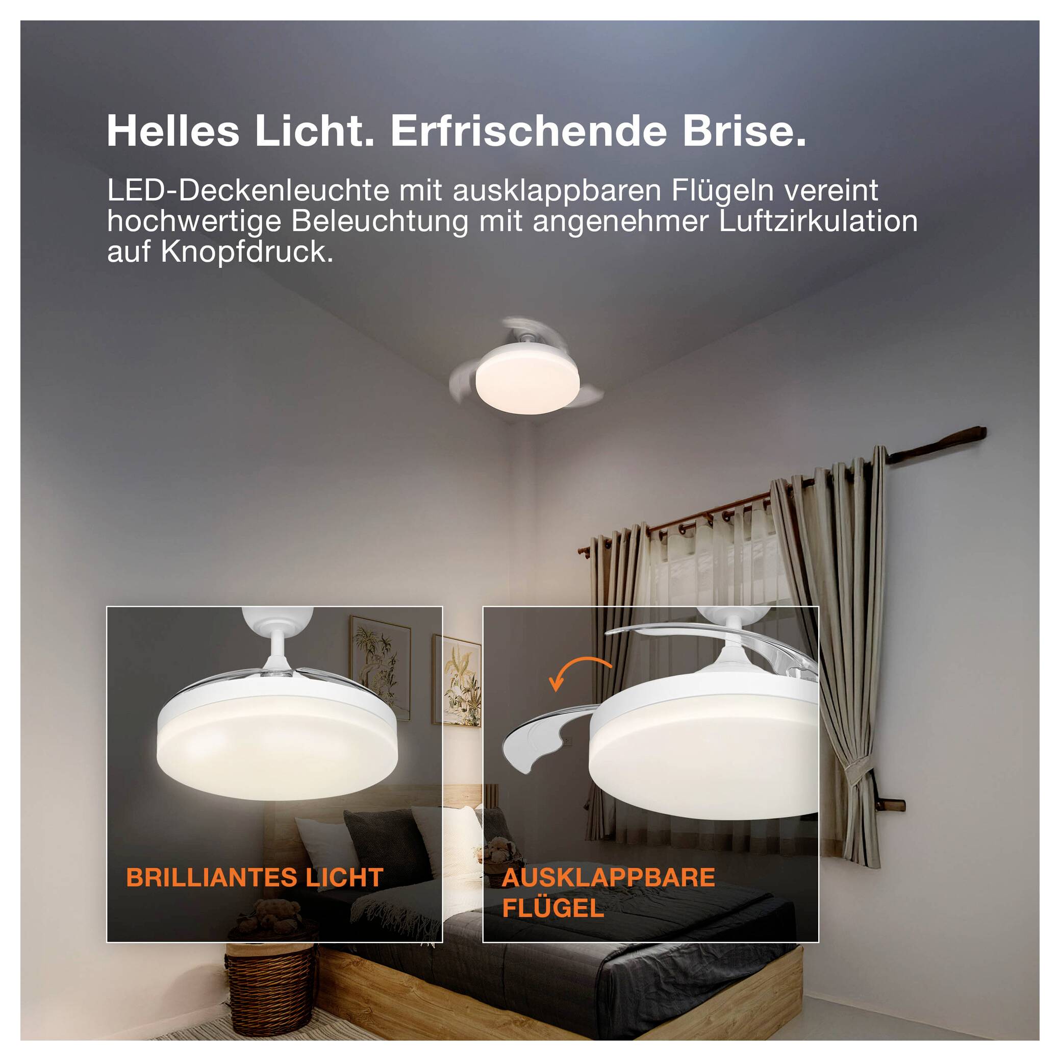 Helles Licht. Erfrischende Brise.Brillantes LichtAusklappbare Flügel