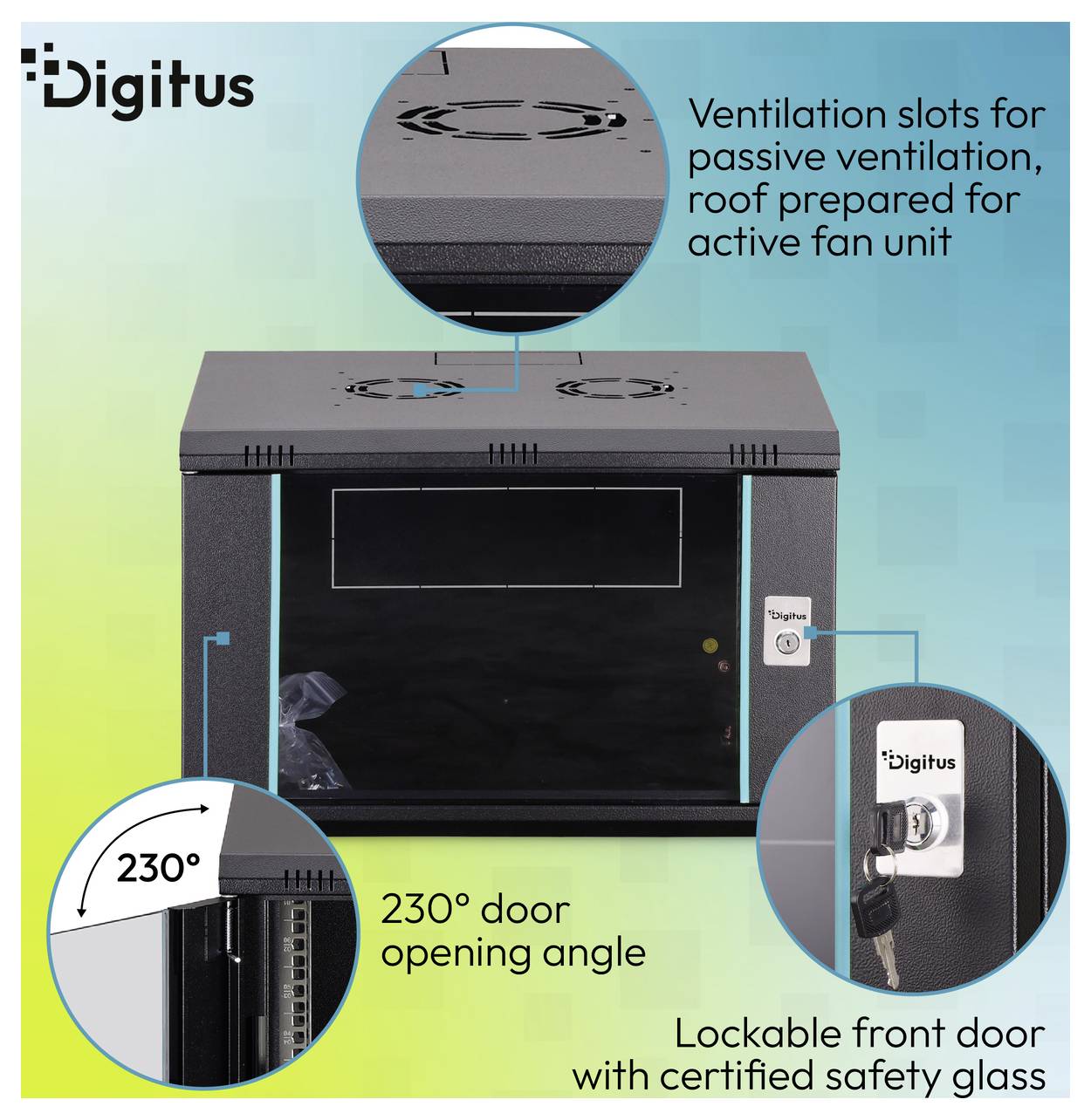 Digitus Netzwerkschrank mit arretierbare Sicherheitsglasvordertür, 230° Öffnungswinkel und Dachbelüftungsschlitze für passive oder aktive Lüftereinheit.