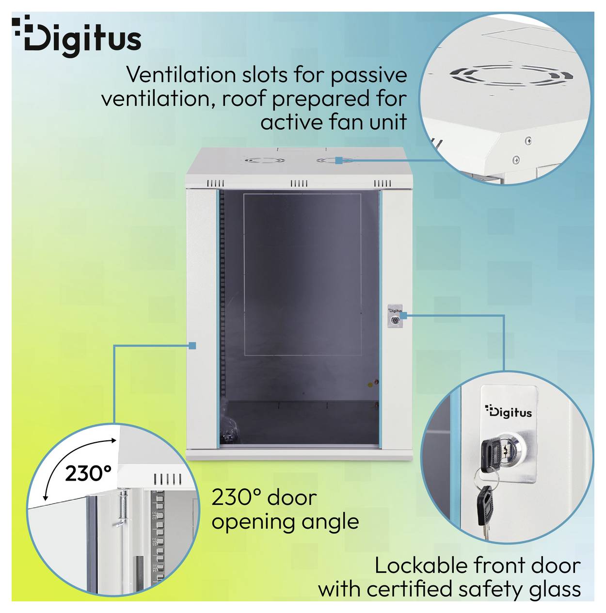 Digitus Serverschrank mit Fronttür, Belüftungsschlitze, 230° Türöffnungswinkel und abschließbarer Sicherheitsglastür, dargestellt in Beschriftungen.