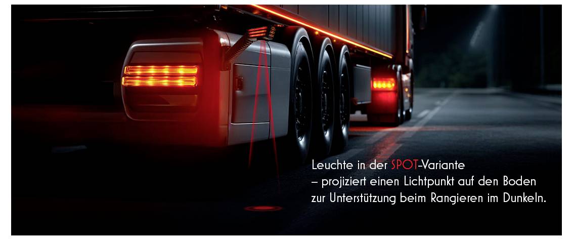 Rückwärtige Fahrzeugleuchte in der SPOT-Variante projiziert einen Lichtpunkt auf den Boden zur Unterstützung beim Rangieren im Dunkeln.
